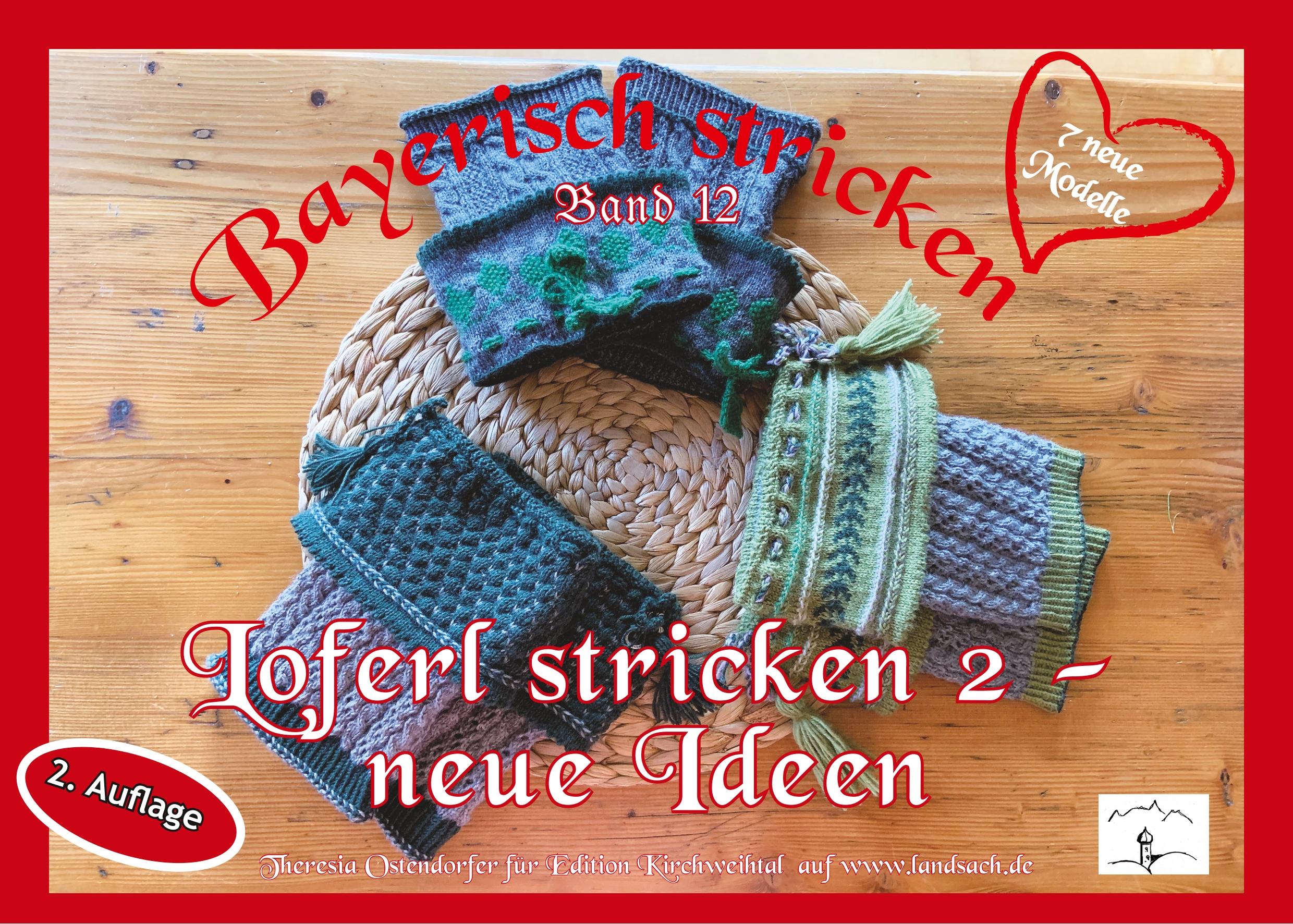 Loferl stricken 2 - neue Ideen