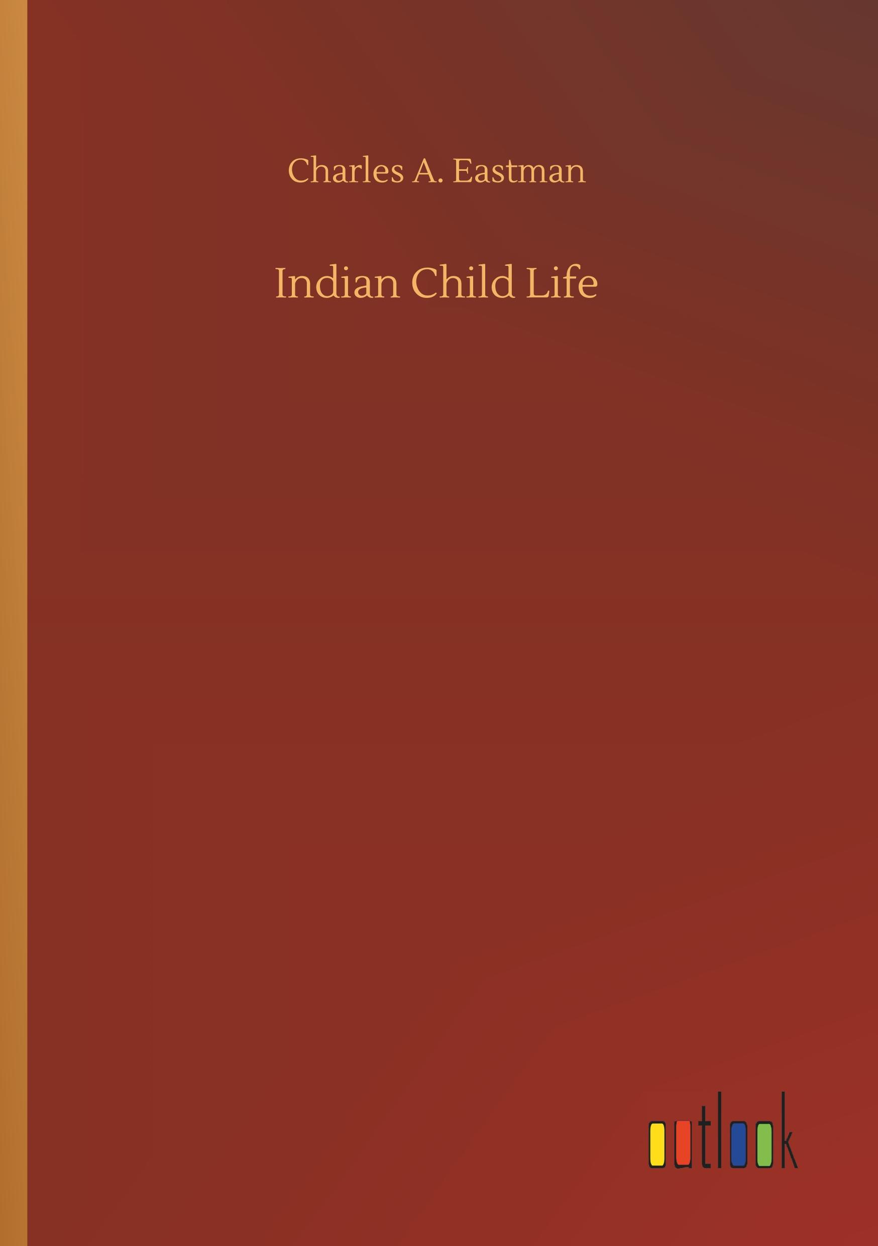 Indian Child Life