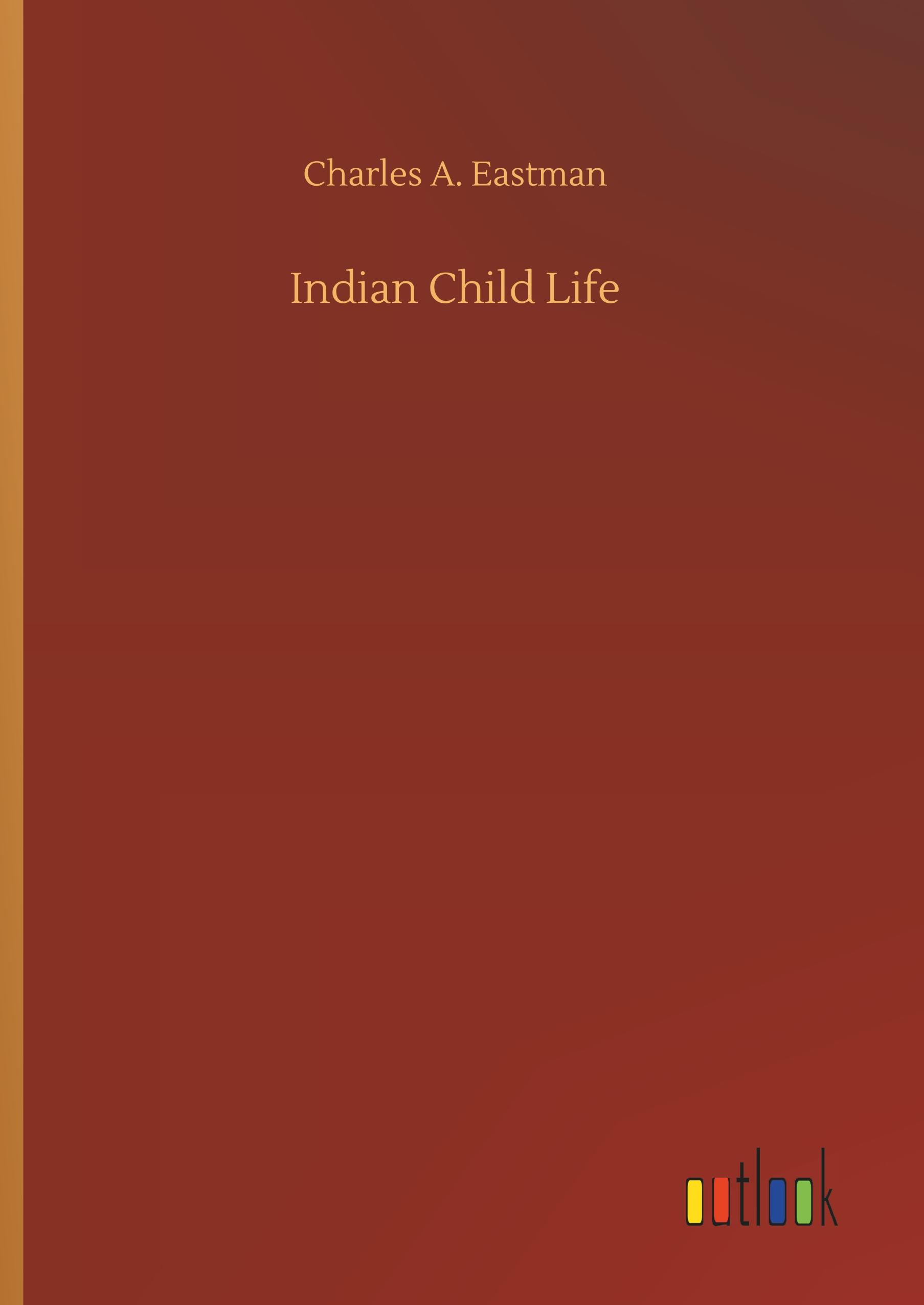 Indian Child Life