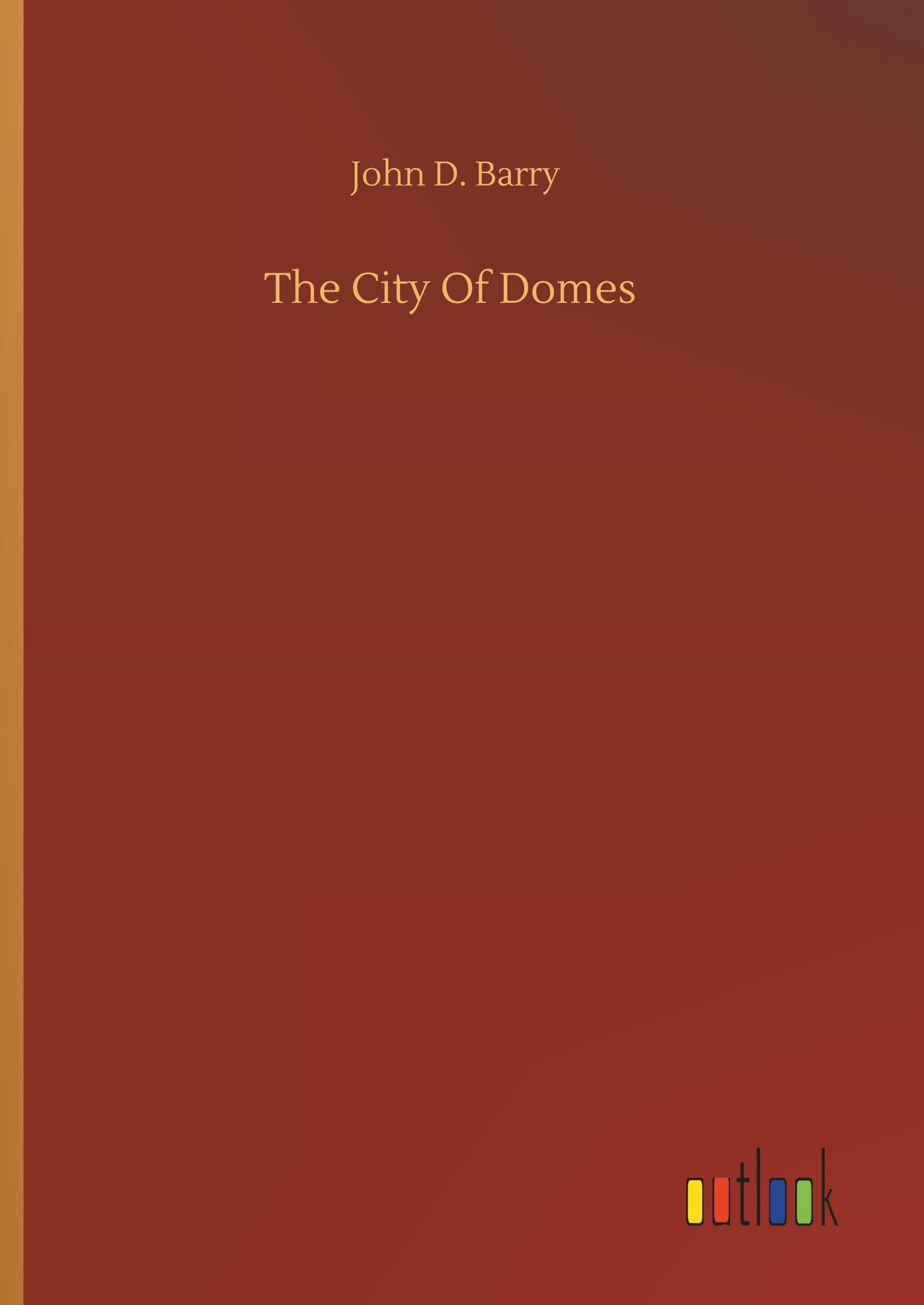 The City Of Domes