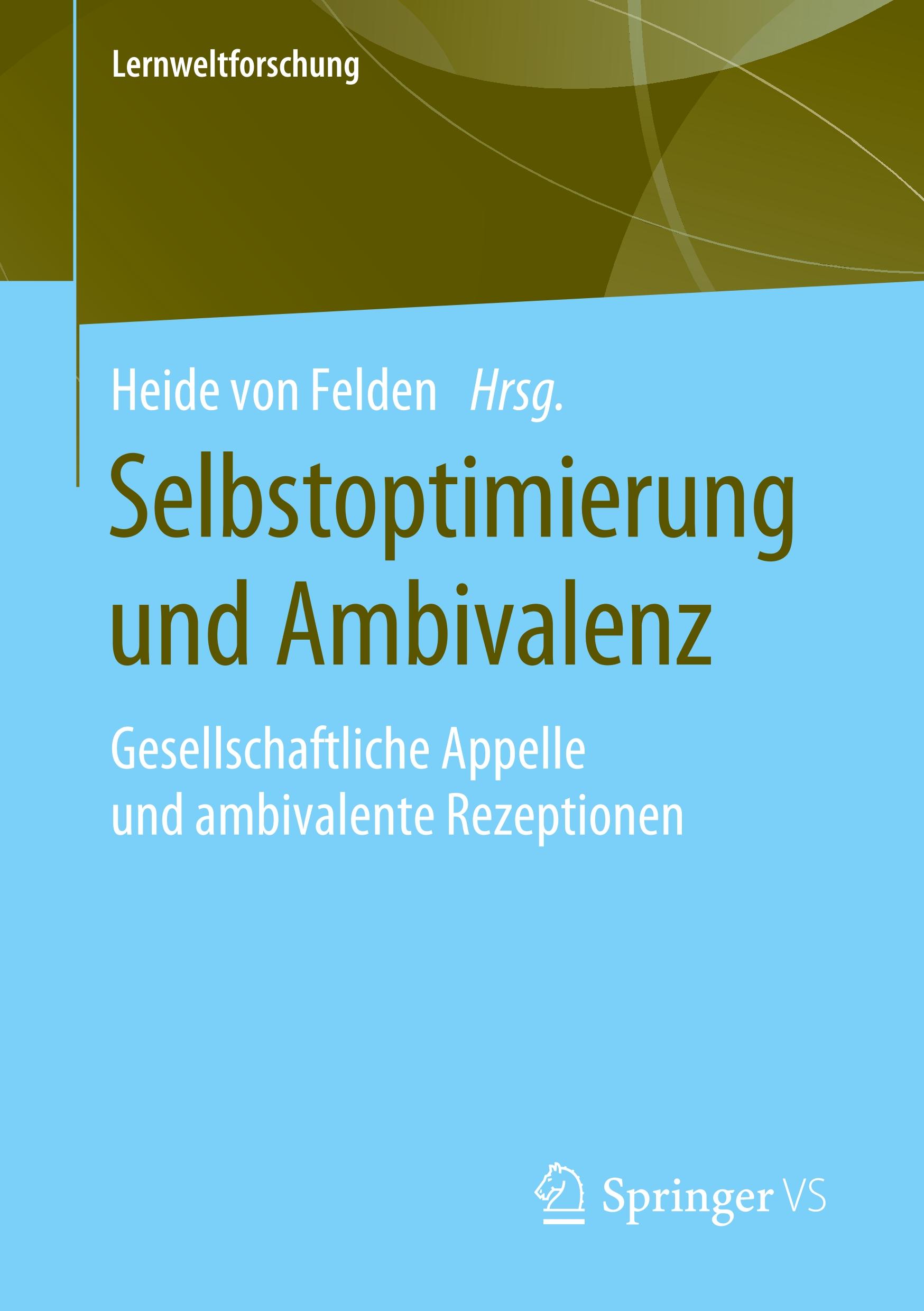 Selbstoptimierung und Ambivalenz