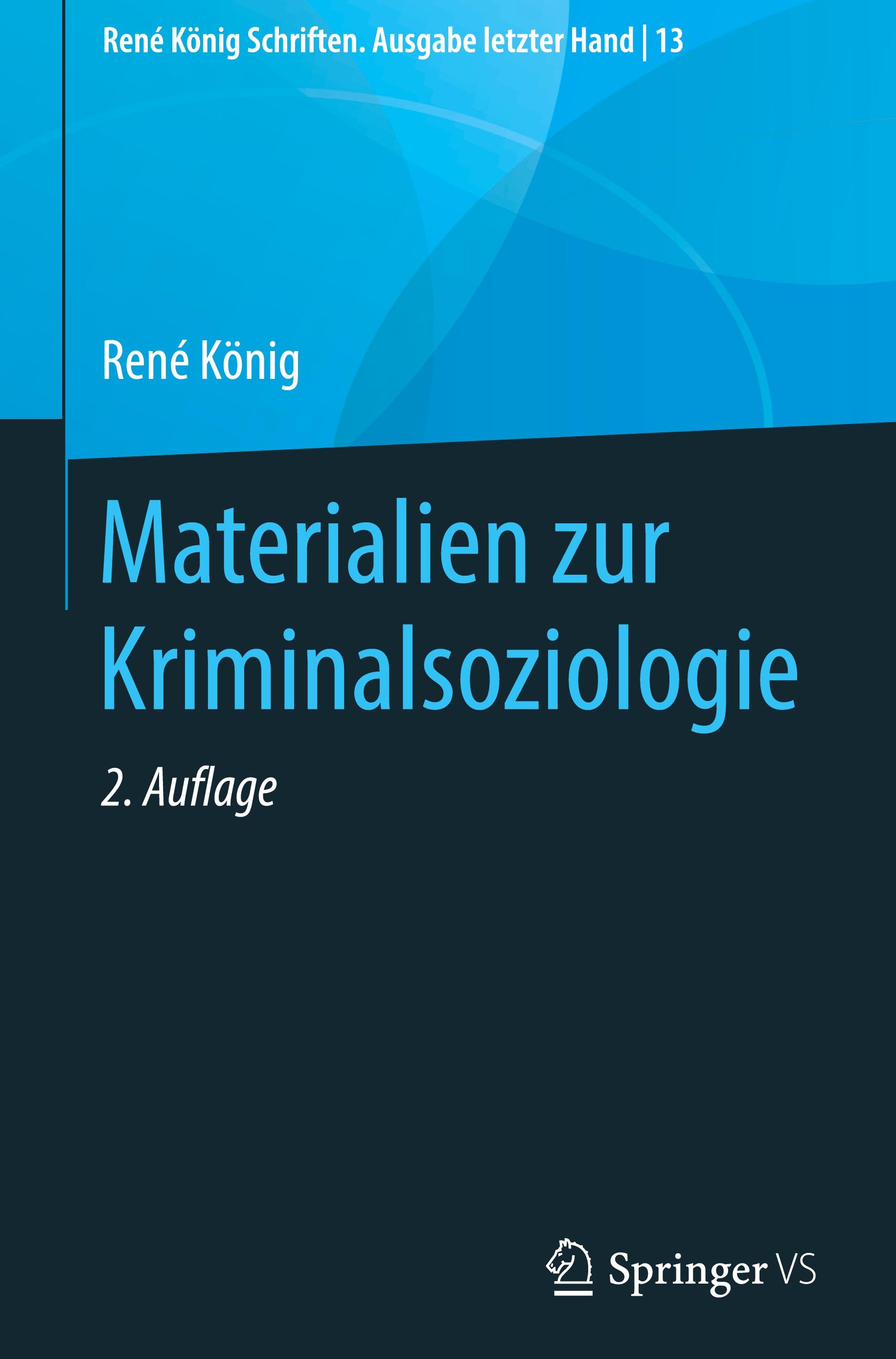 Materialien zur Kriminalsoziologie