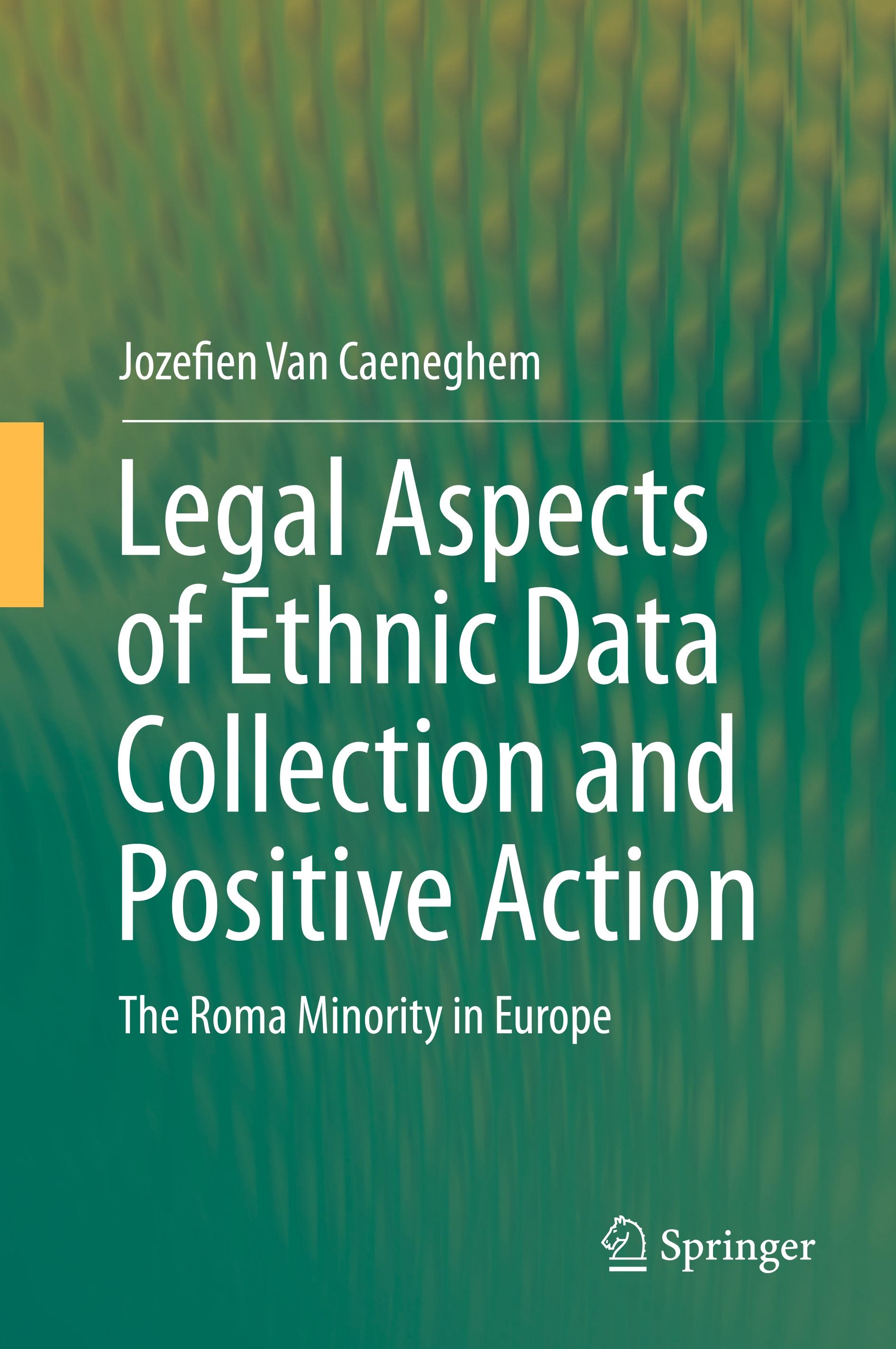 Legal Aspects of Ethnic Data Collection and Positive Action