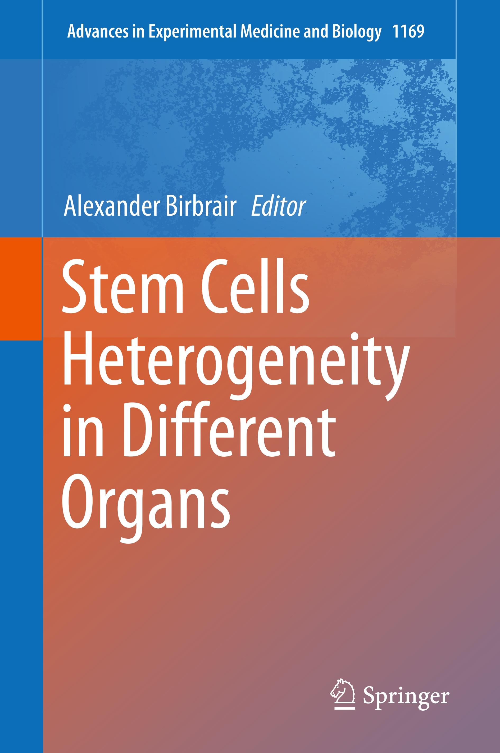 Stem Cells Heterogeneity in Different Organs