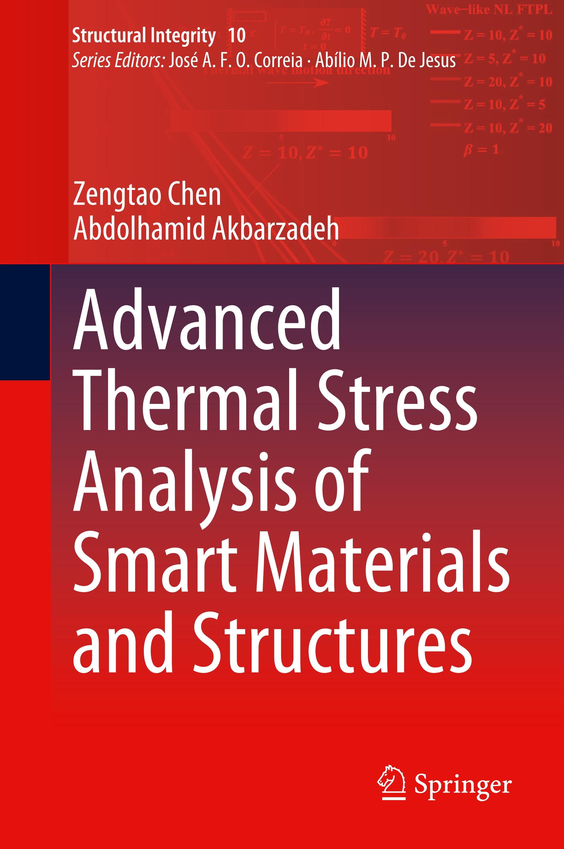 Advanced Thermal Stress Analysis of Smart Materials and Structures