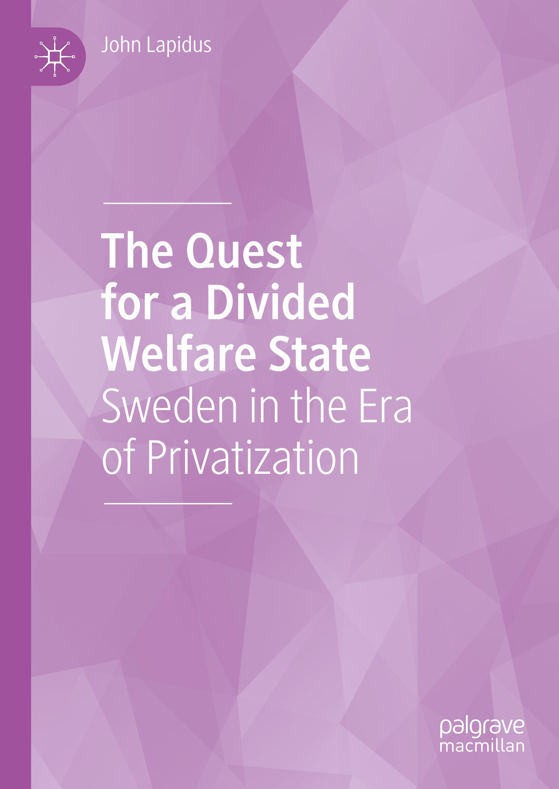 The Quest for a Divided Welfare State