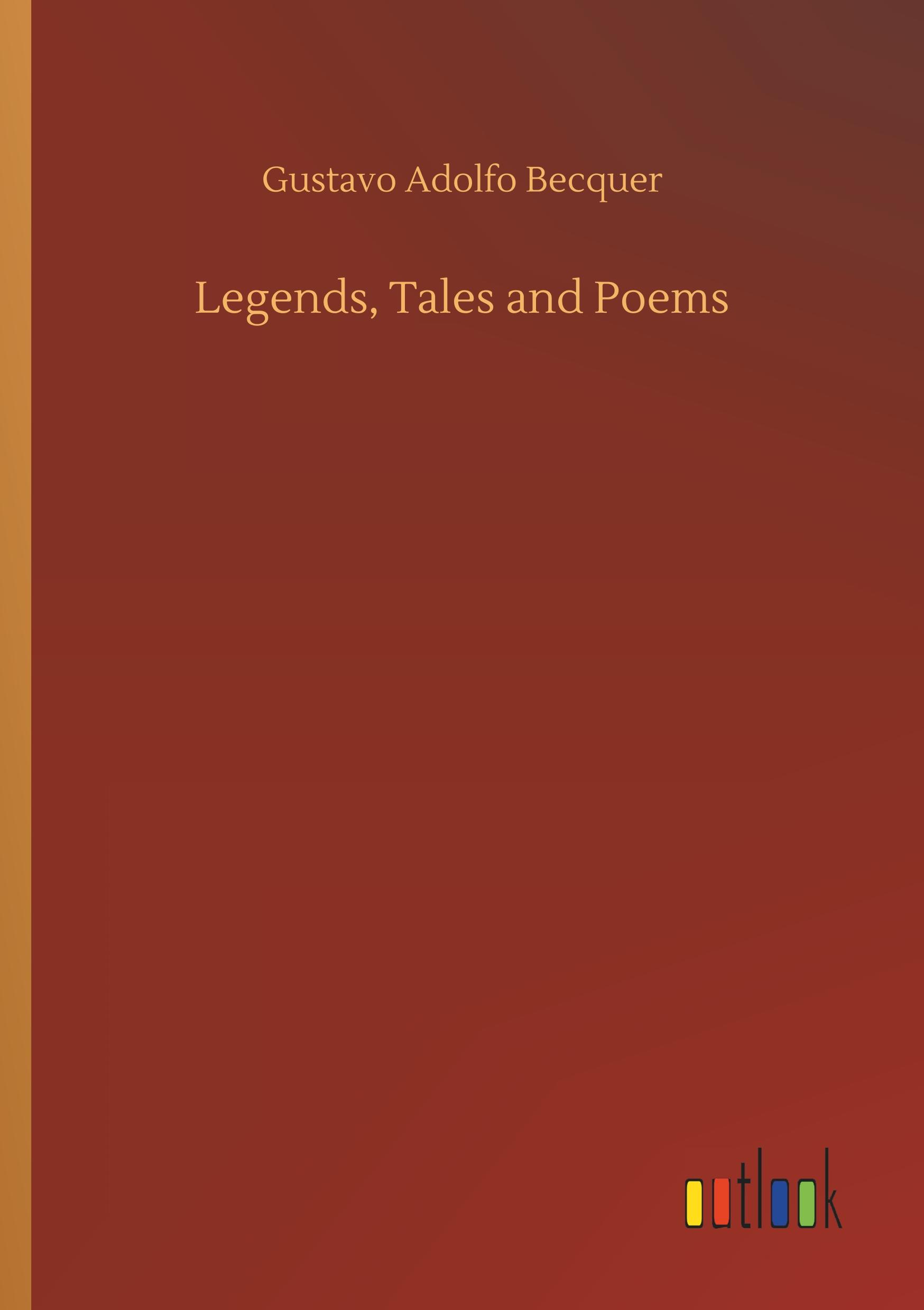 Legends, Tales and Poems