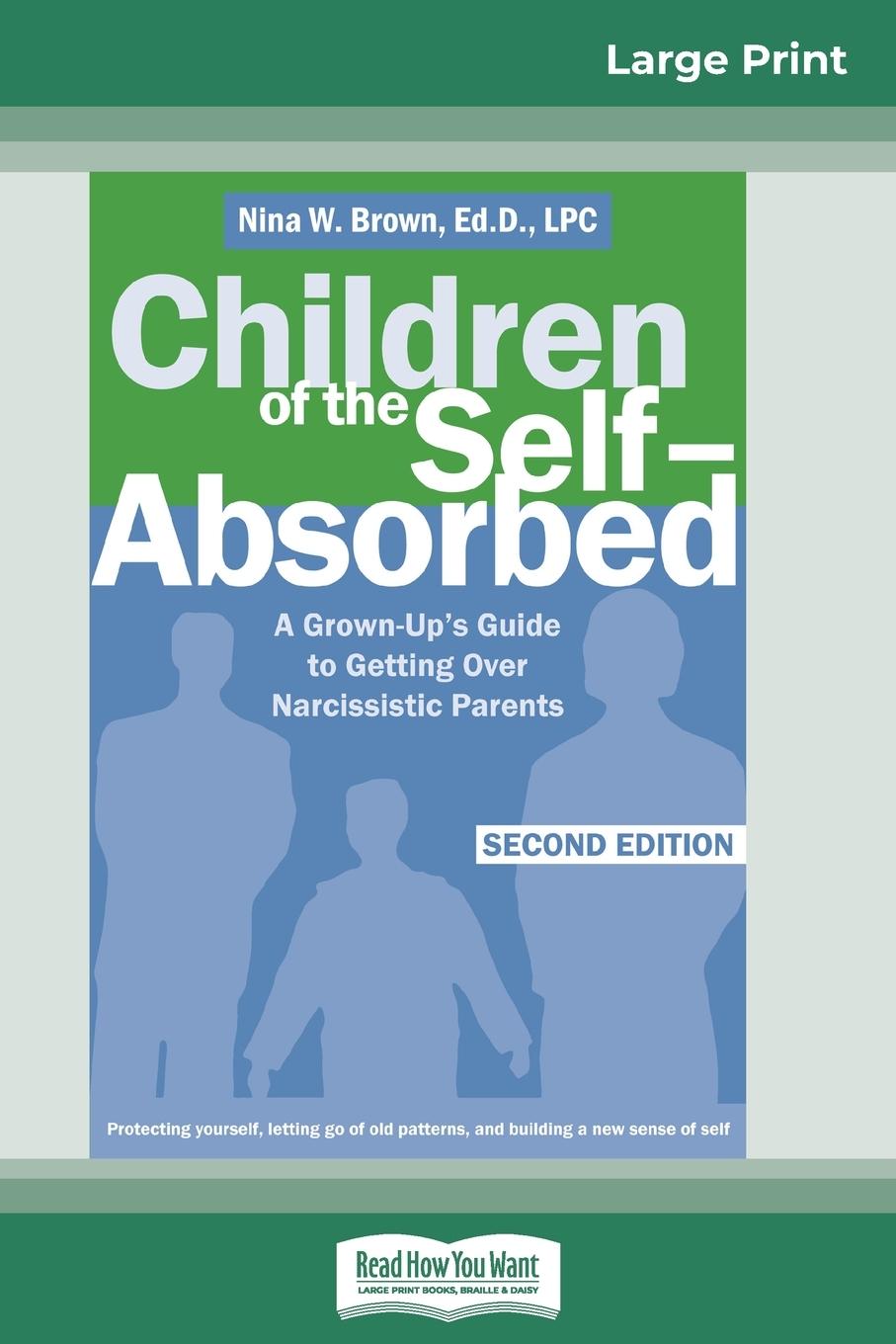 Children of the Self-Absorbed