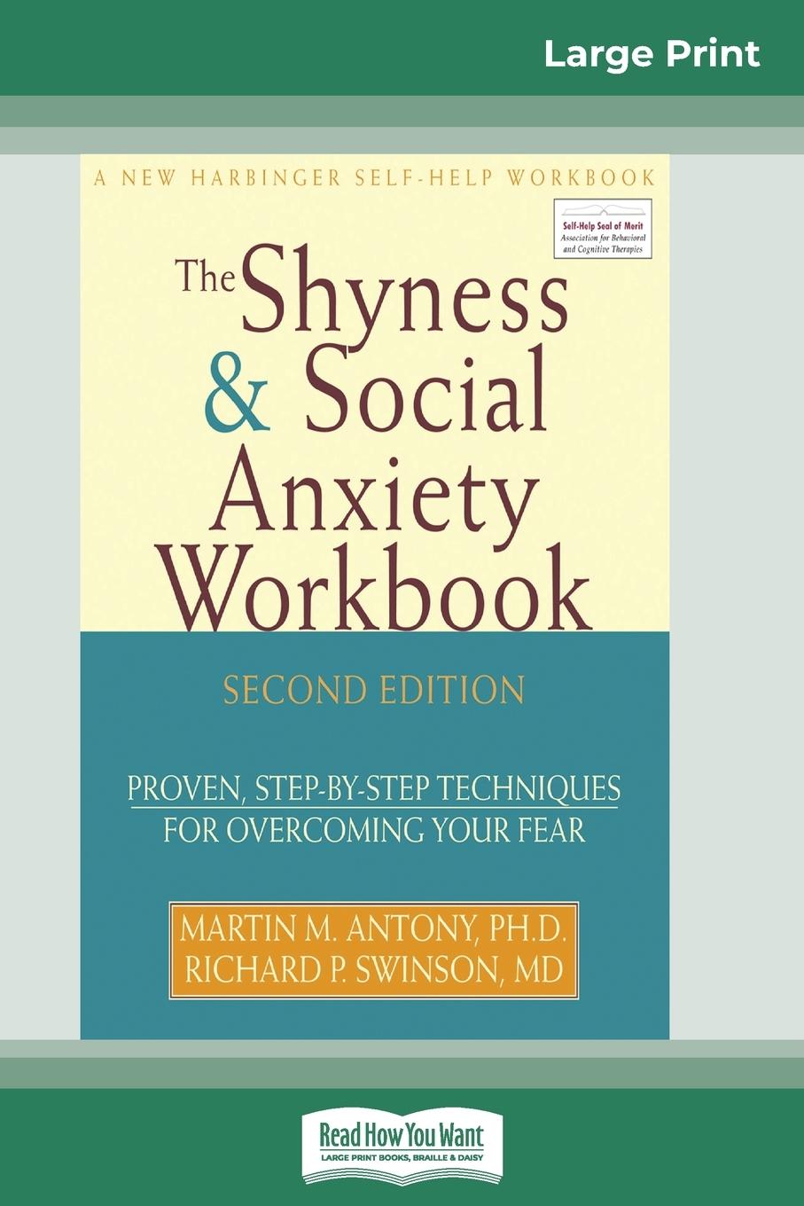 The Shyness & Social Anxiety Workbook