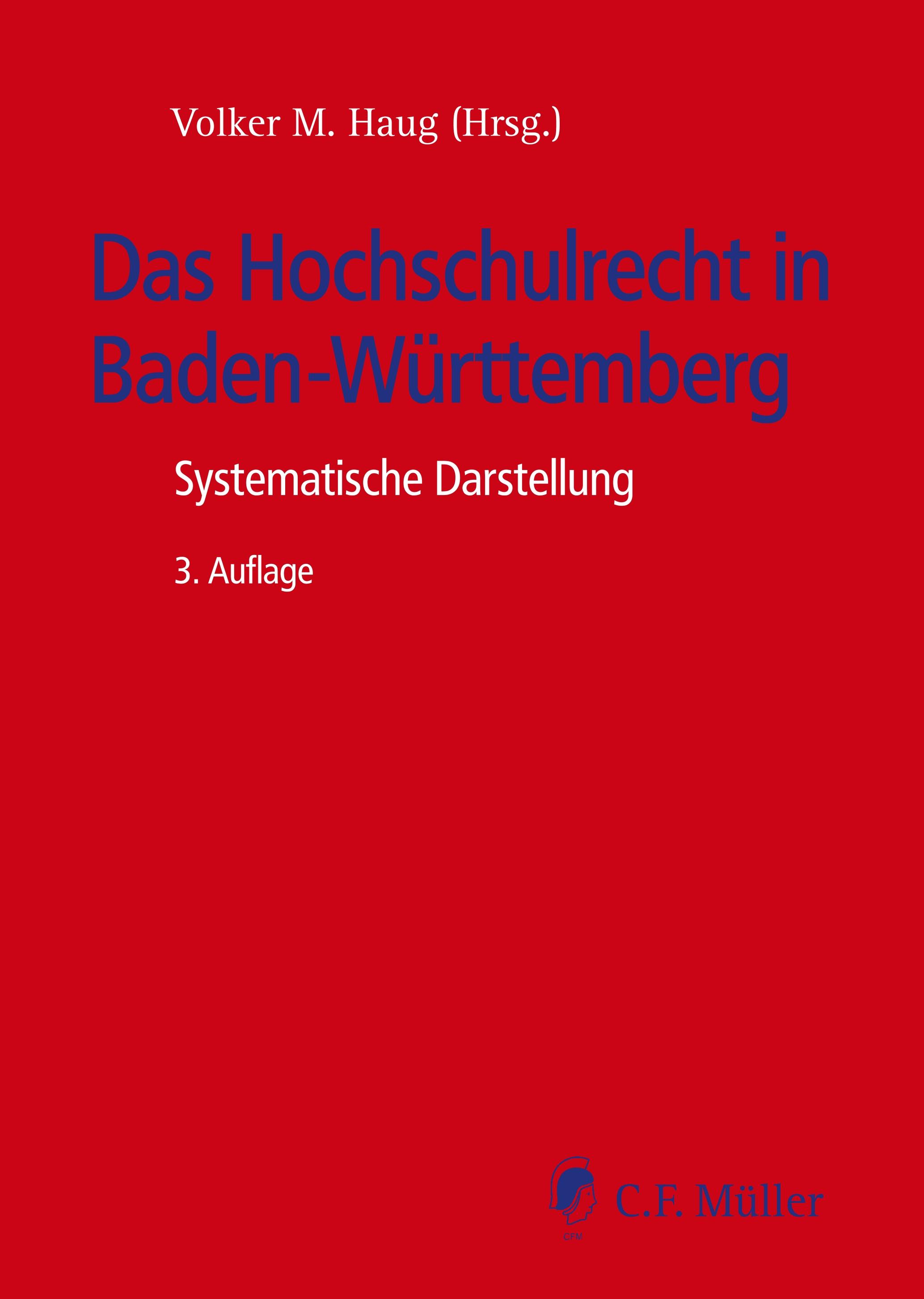 Das Hochschulrecht in Baden-Württemberg