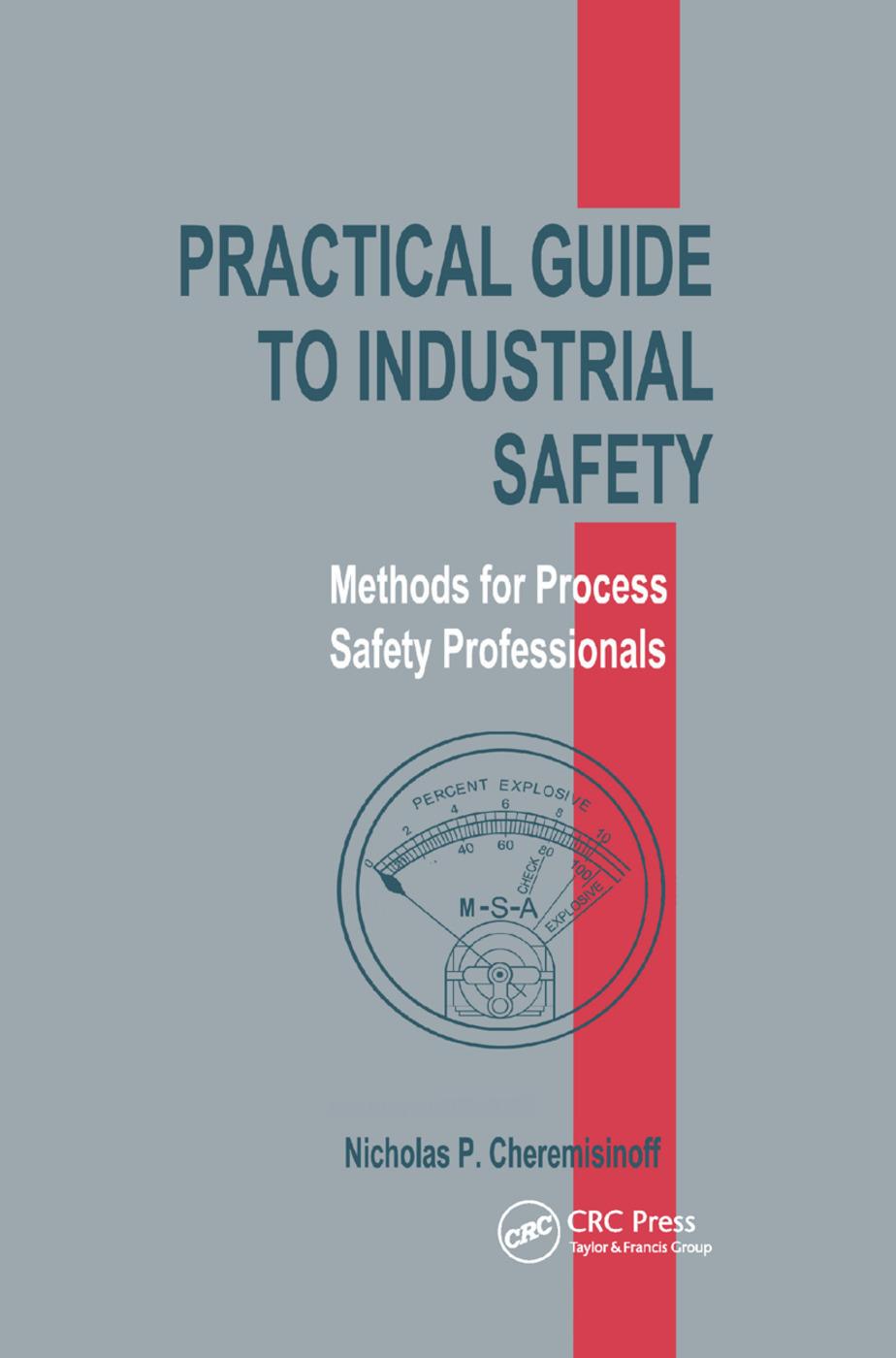 Practical Guide to Industrial Safety