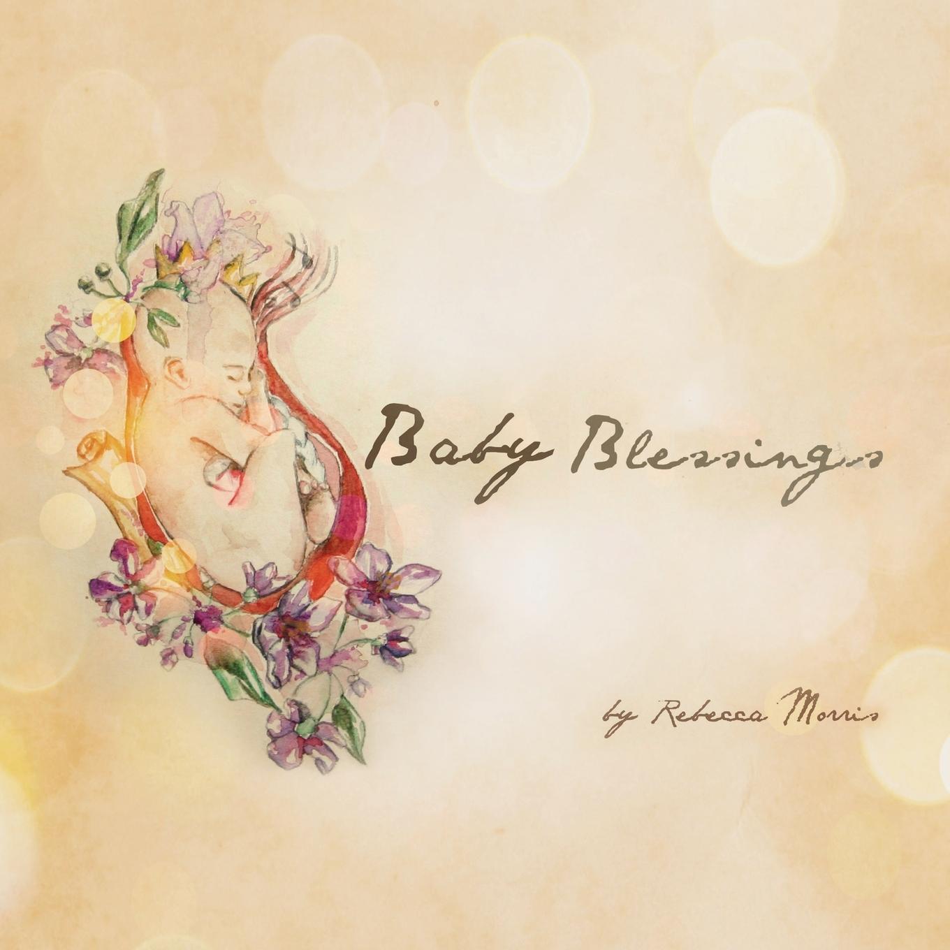 Baby Blessings