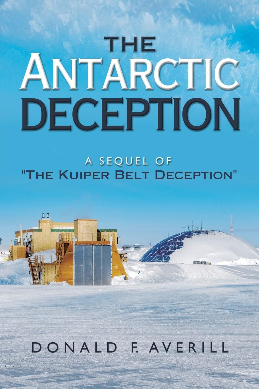 The Antarctic Deception