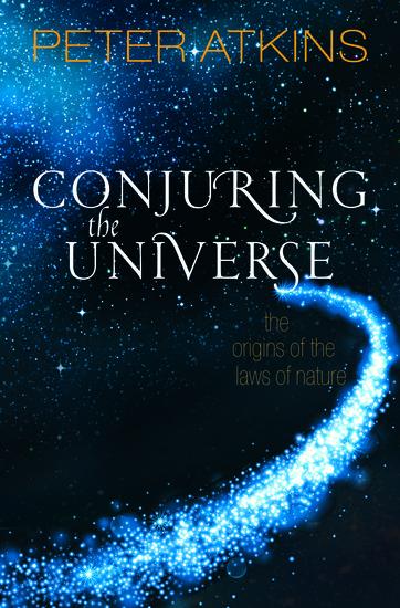 Conjuring the Universe