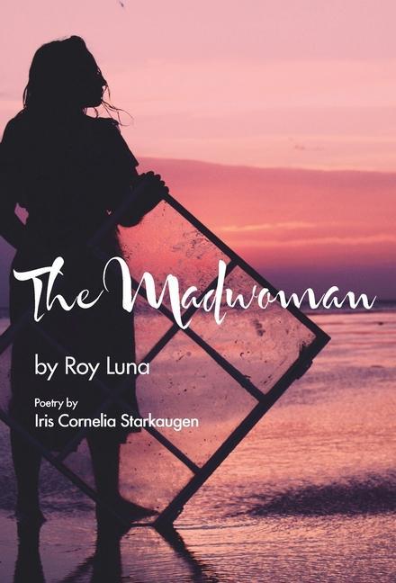 The Madwoman