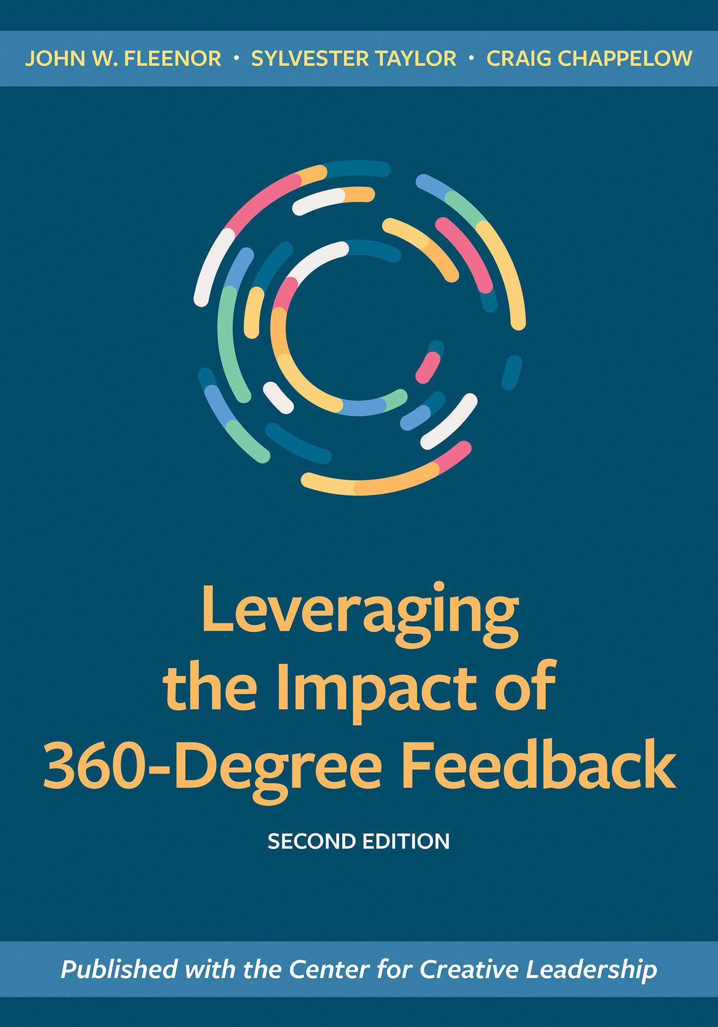 Leveraging the Impact of 360-Degree Feedback, Second Edition