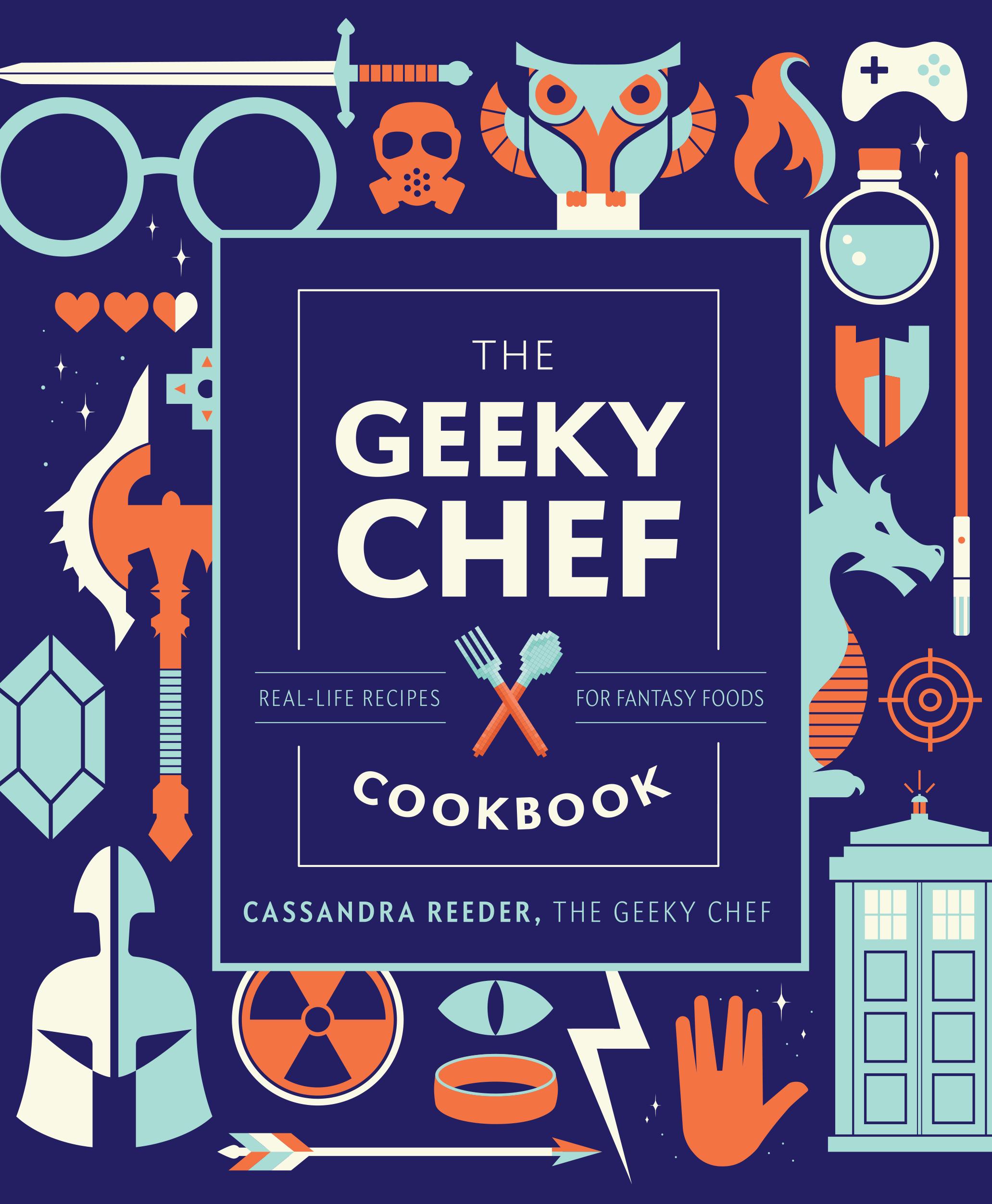 The Geeky Chef Cookbook