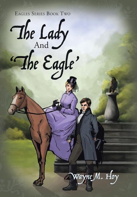 The Lady and 'The Eagle'