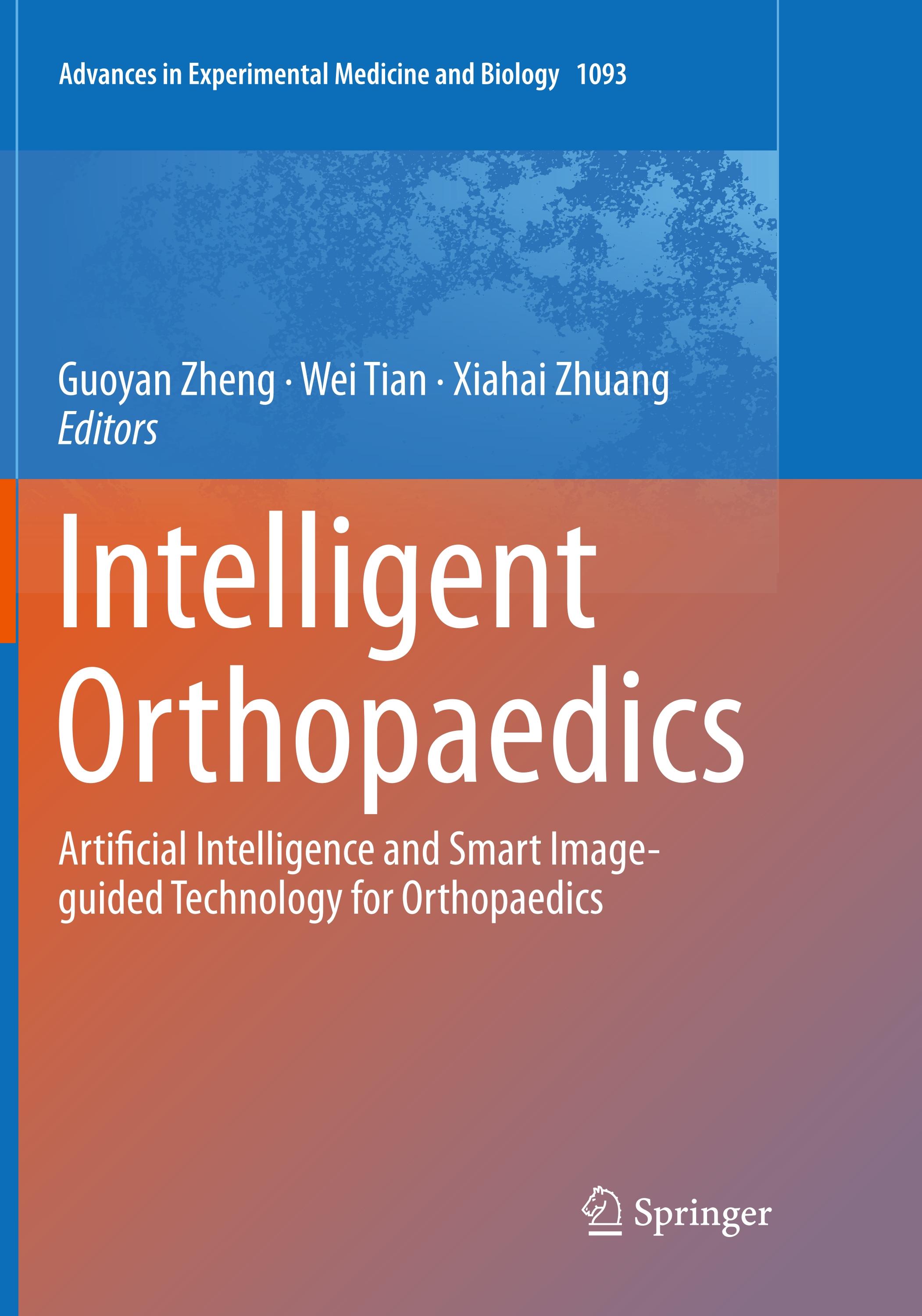 Intelligent Orthopaedics