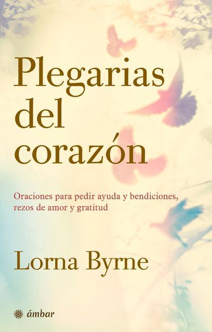 Plegarias del Corazón