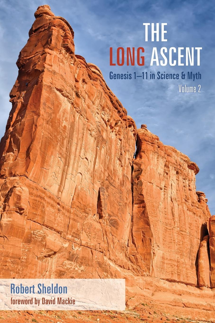 The Long Ascent, Volume 2