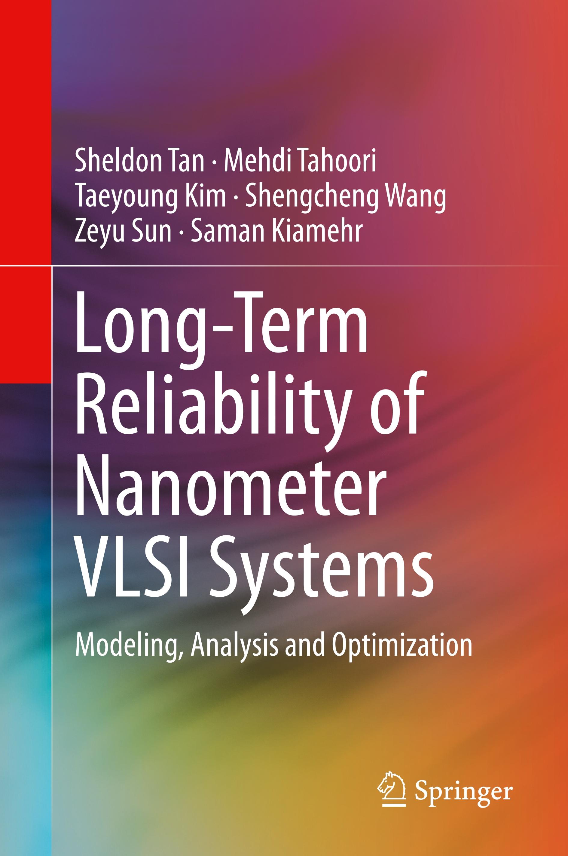 Long-Term Reliability of Nanometer VLSI Systems