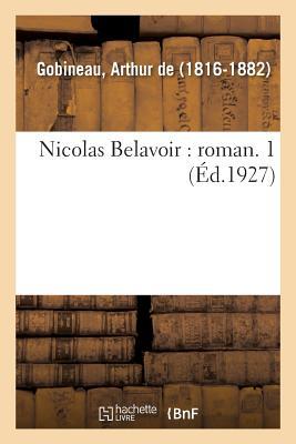 Nicolas Belavoir: Roman. 1