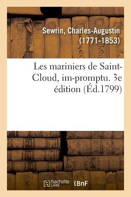 Les Mariniers de Saint-Cloud, Im-Promptu. 3e Édition