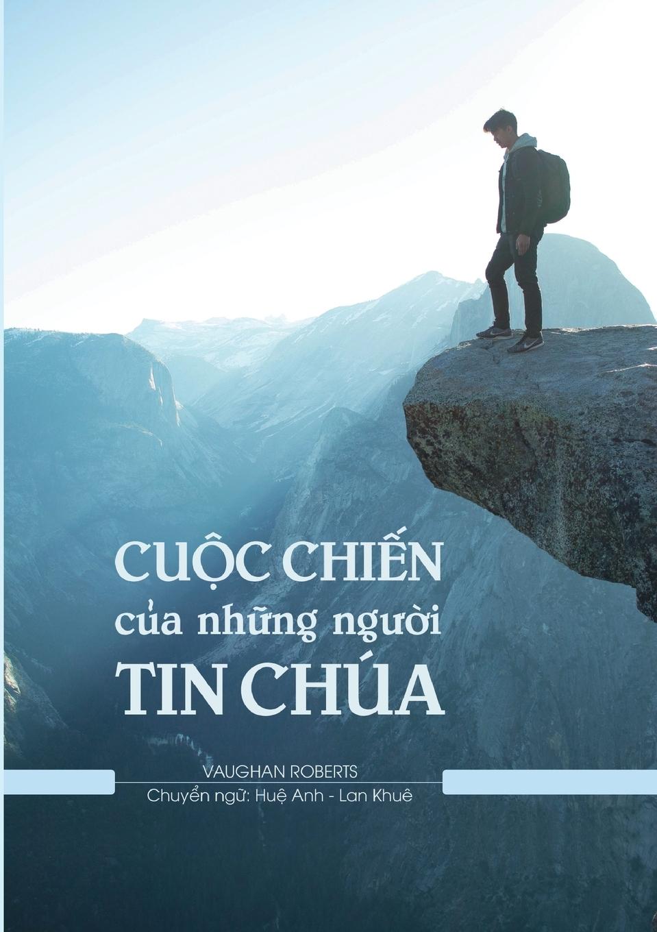 Cu¿c Chi¿n c¿a Nh¿ng Ng¿¿i Tin Chúa