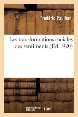 Les Transformations Sociales Des Sentiments