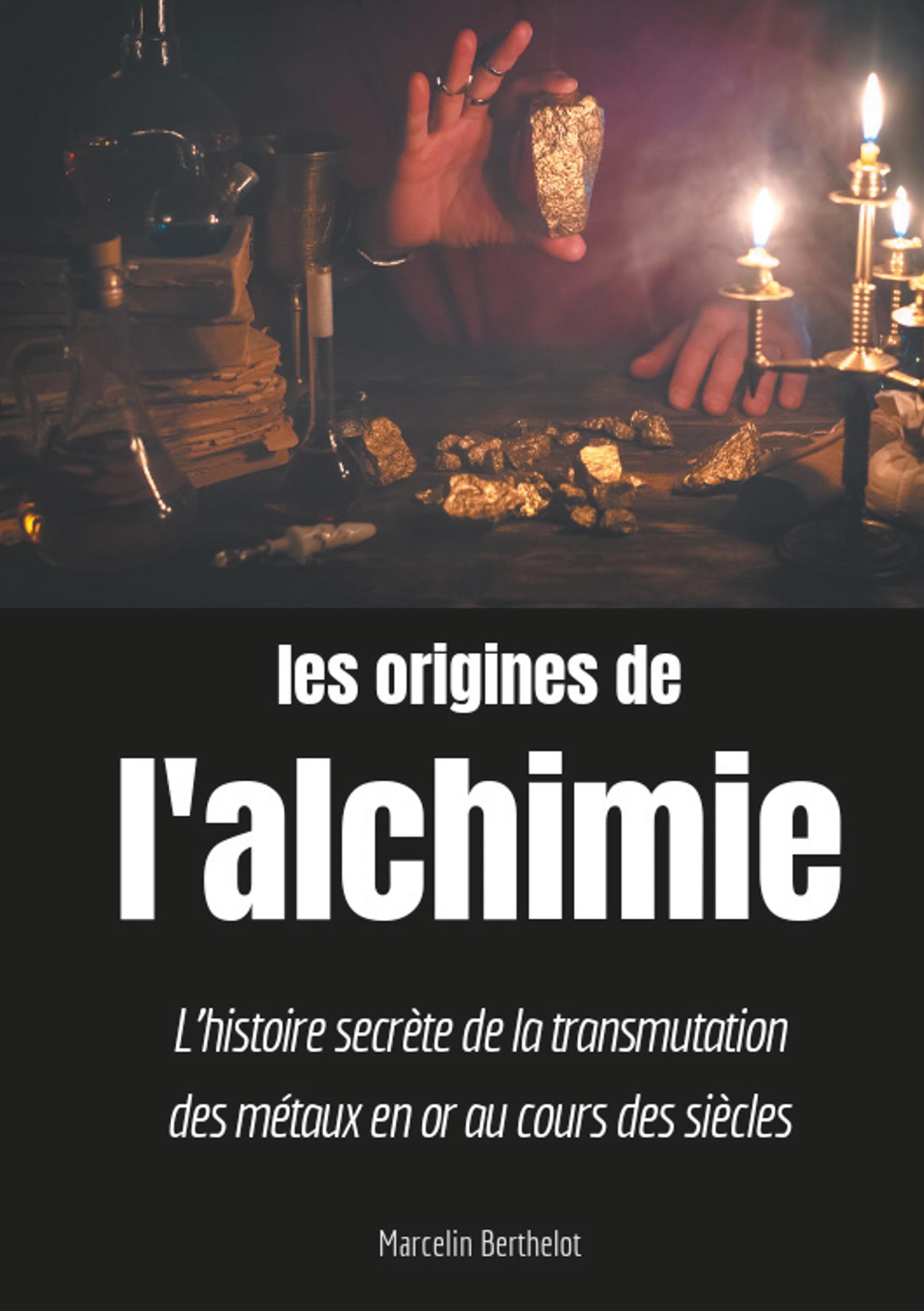 Les origines de l'alchimie