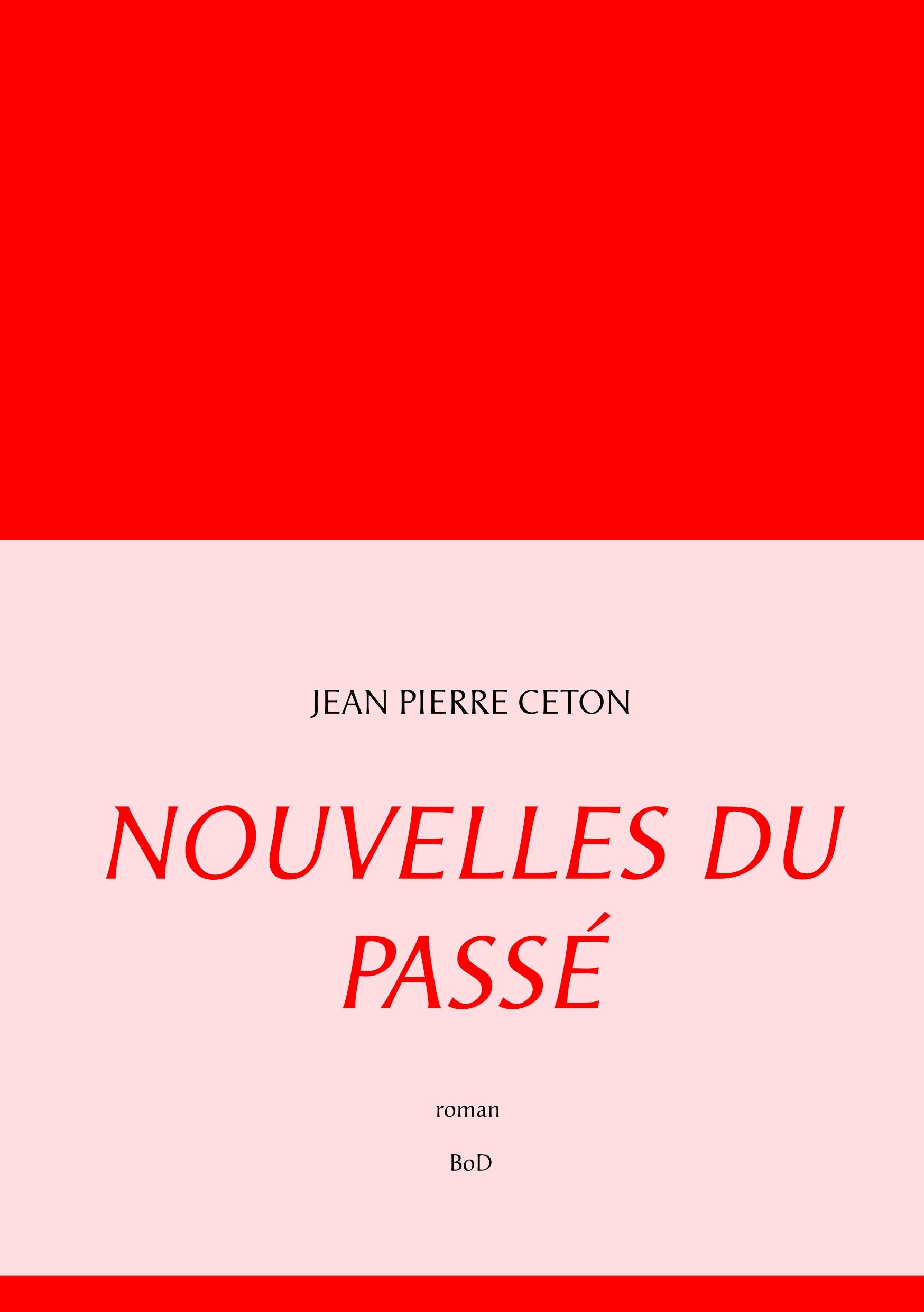 Nouvelles du passé