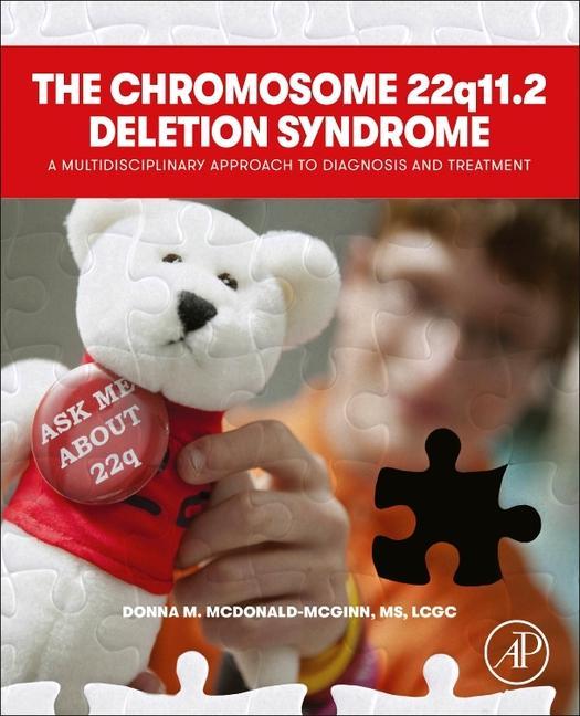 The Chromosome 22q11.2 Deletion Syndrome: A Multidisciplinary Approach to Diagnosis and Treatment