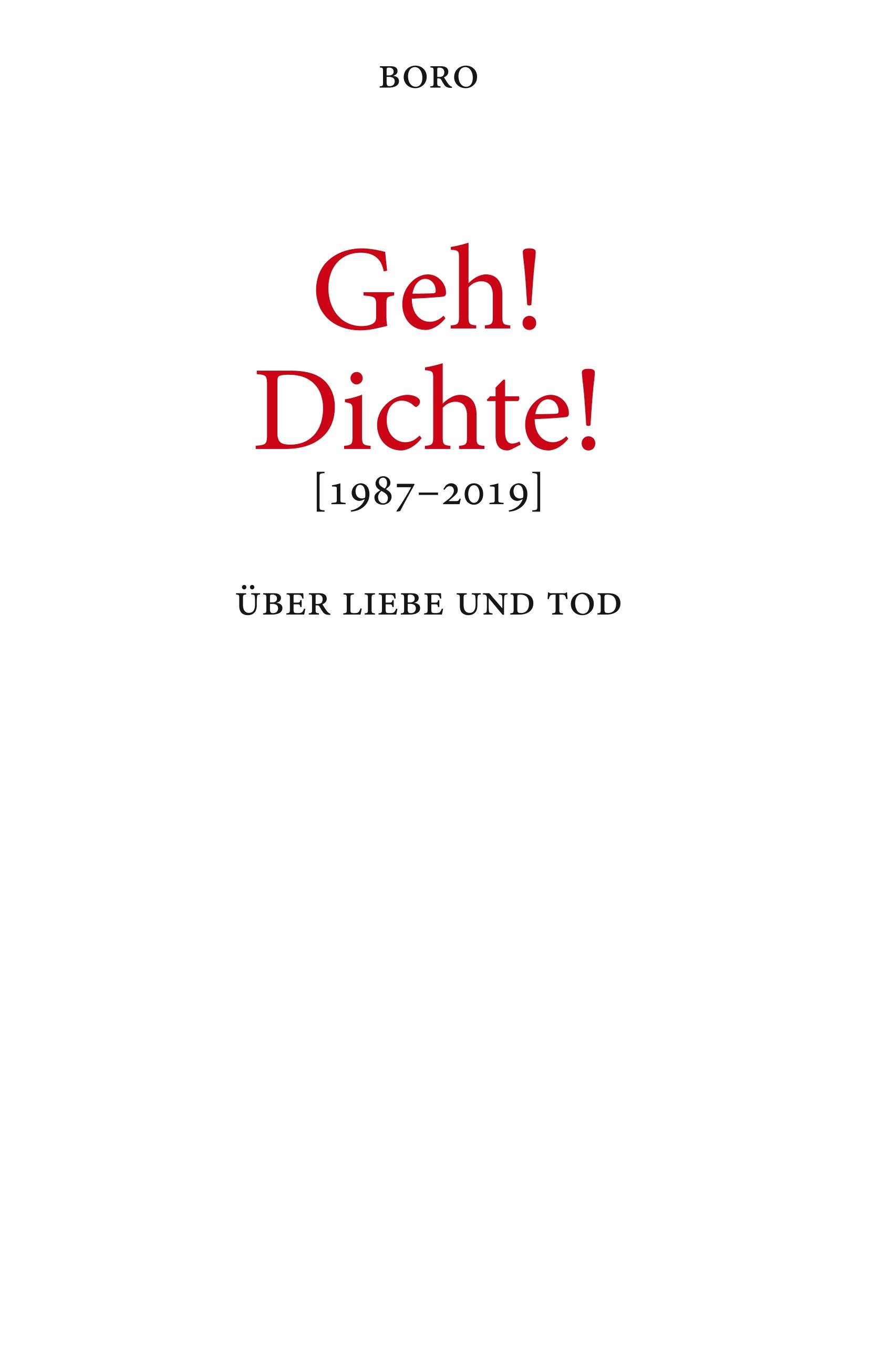 Geh! Dichte!