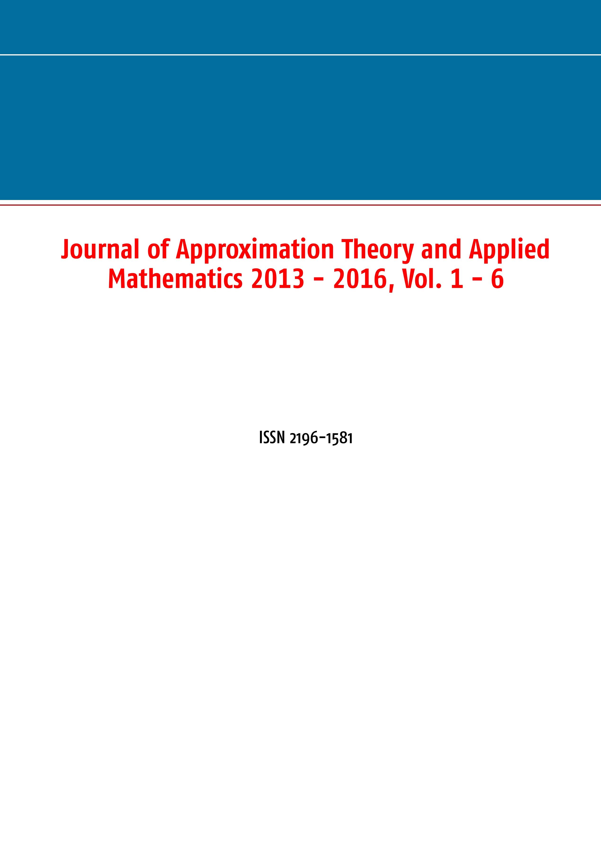 Journal of Approximation Theory and Applied Mathematics 2013 - 2016, Vol. 1 - 6