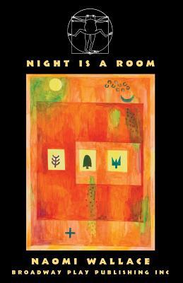 Night Is A Room