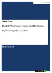 Digitale Währungssysteme im B2C-Handel