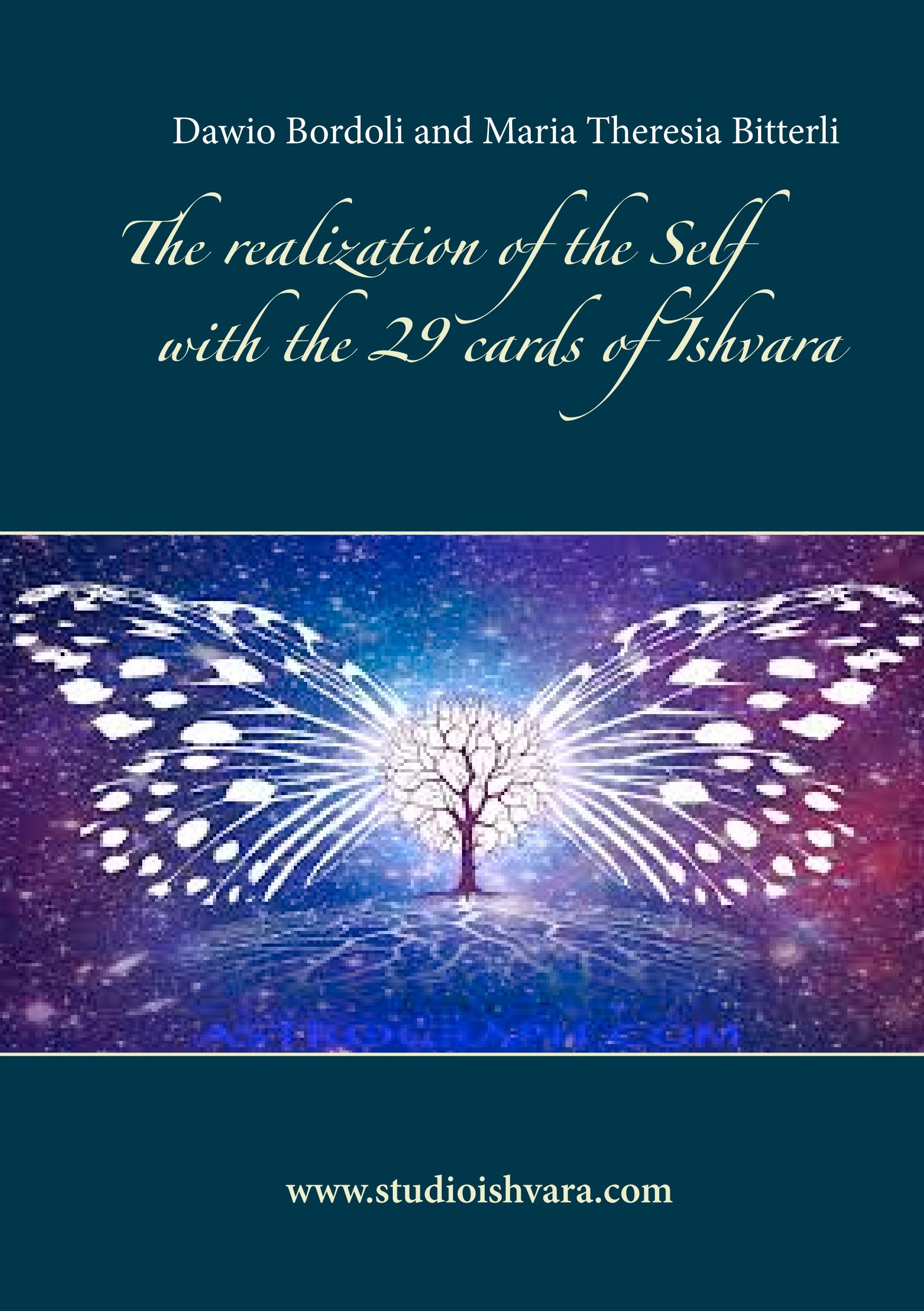 The realization of the Self with the 29 cards of Ishvara