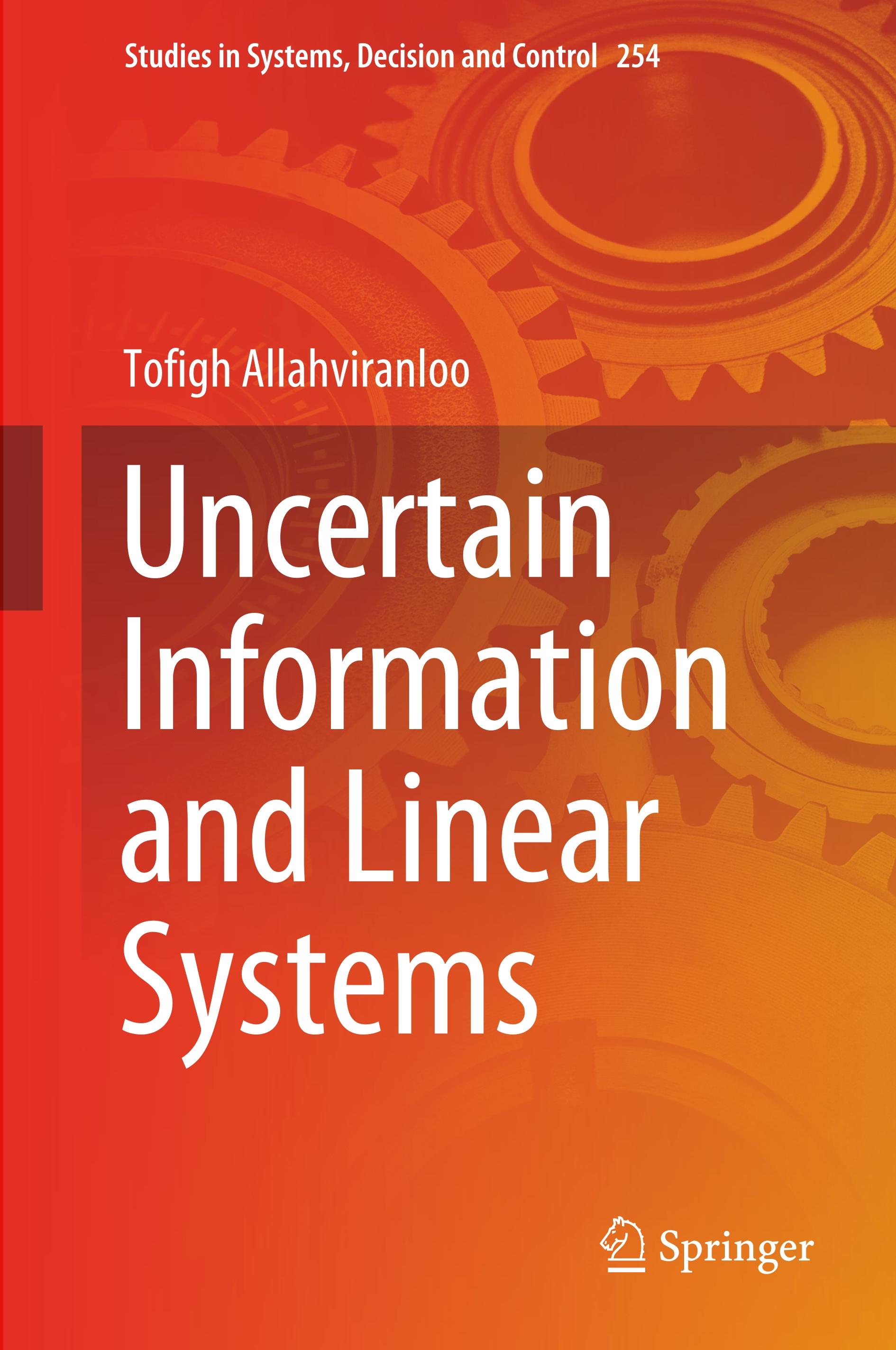 Uncertain Information and Linear Systems