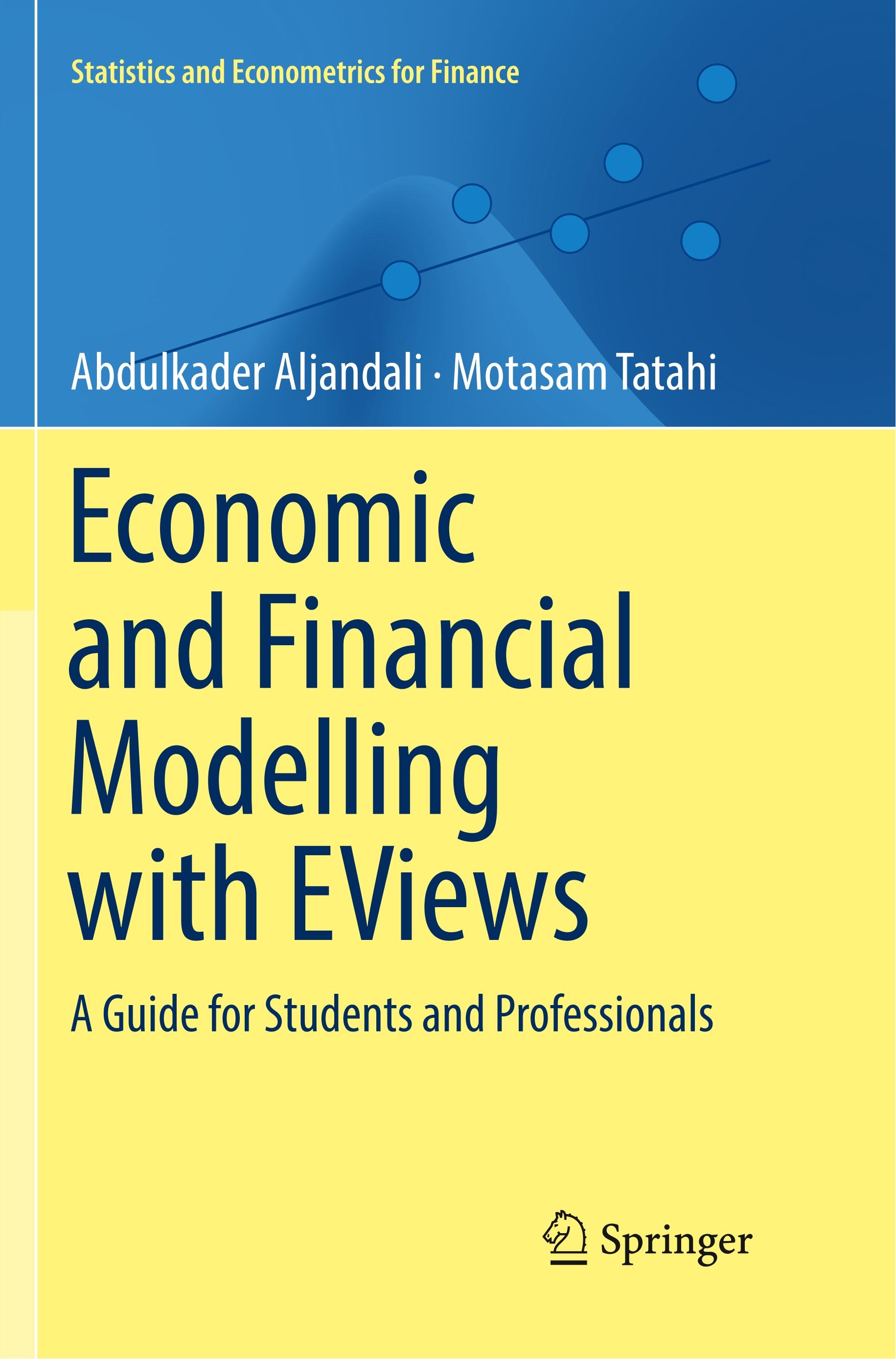 Economic and Financial Modelling with EViews