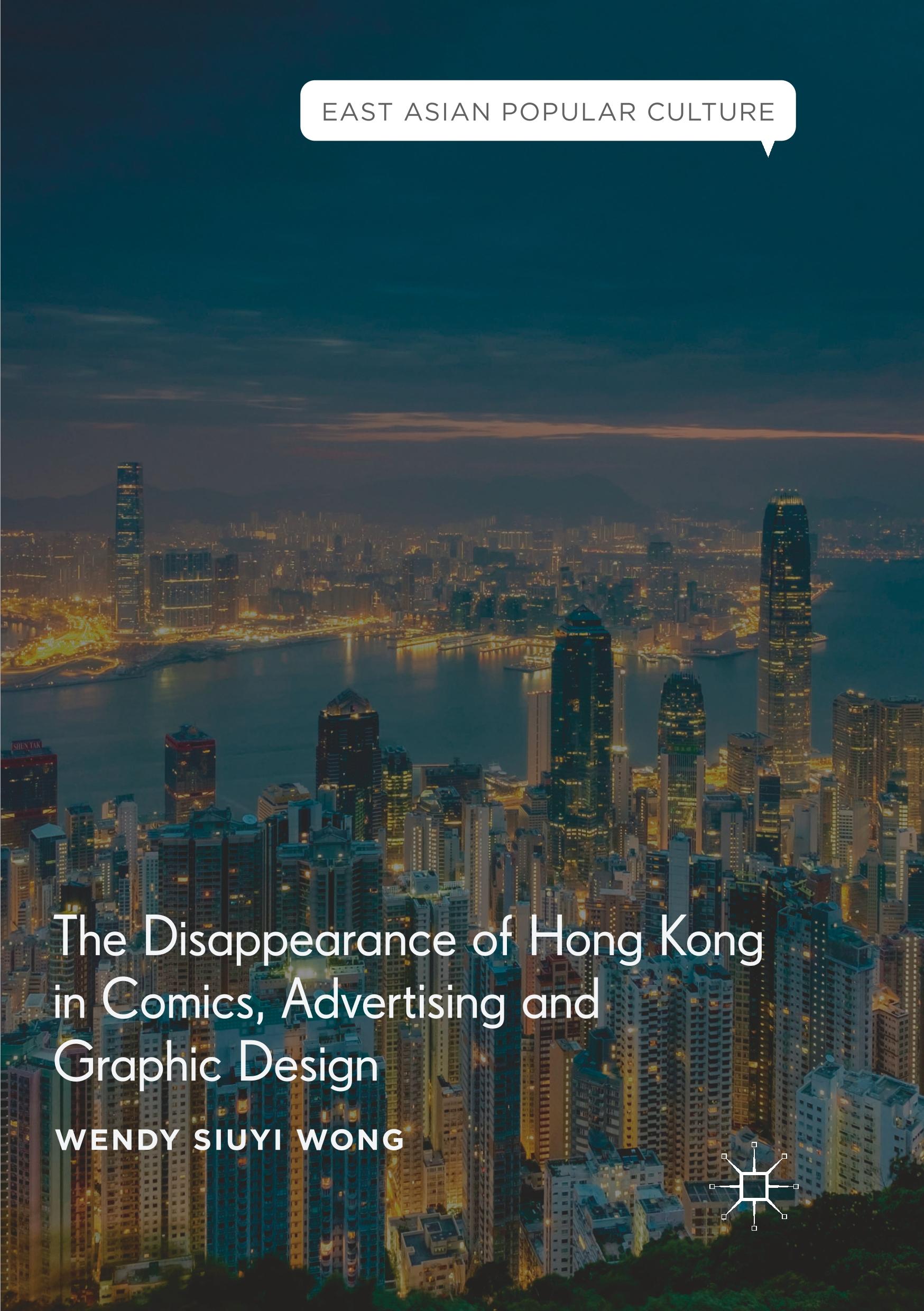 The Disappearance of Hong Kong in Comics, Advertising and Graphic Design