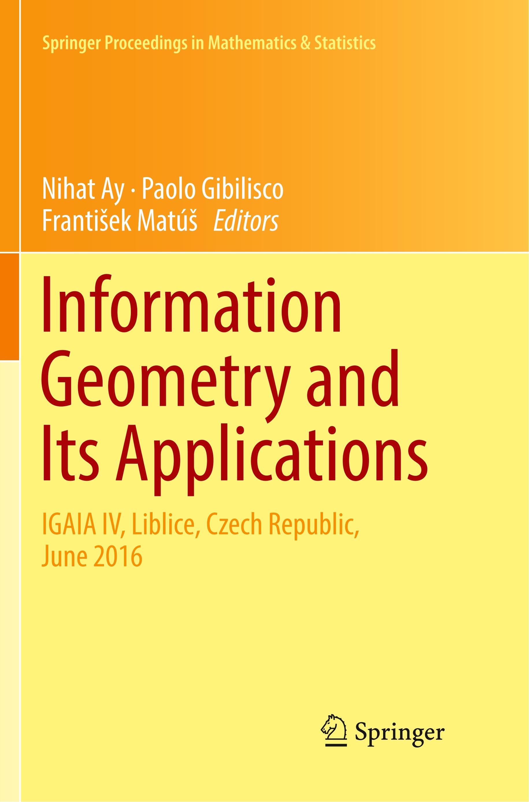 Information Geometry and Its Applications