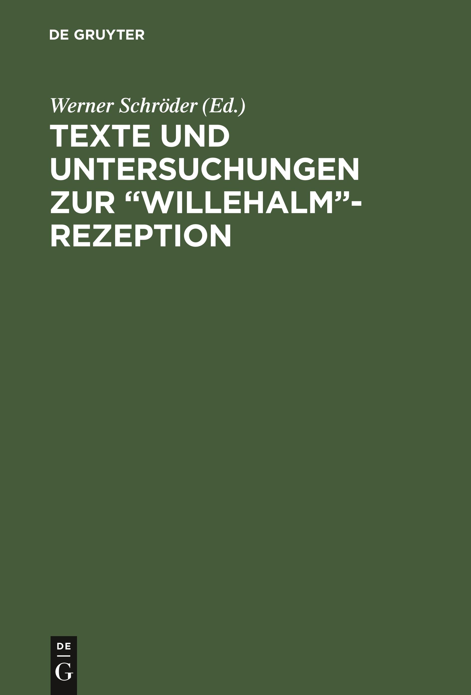 Texte und Untersuchungen zur ¿Willehalm¿-Rezeption