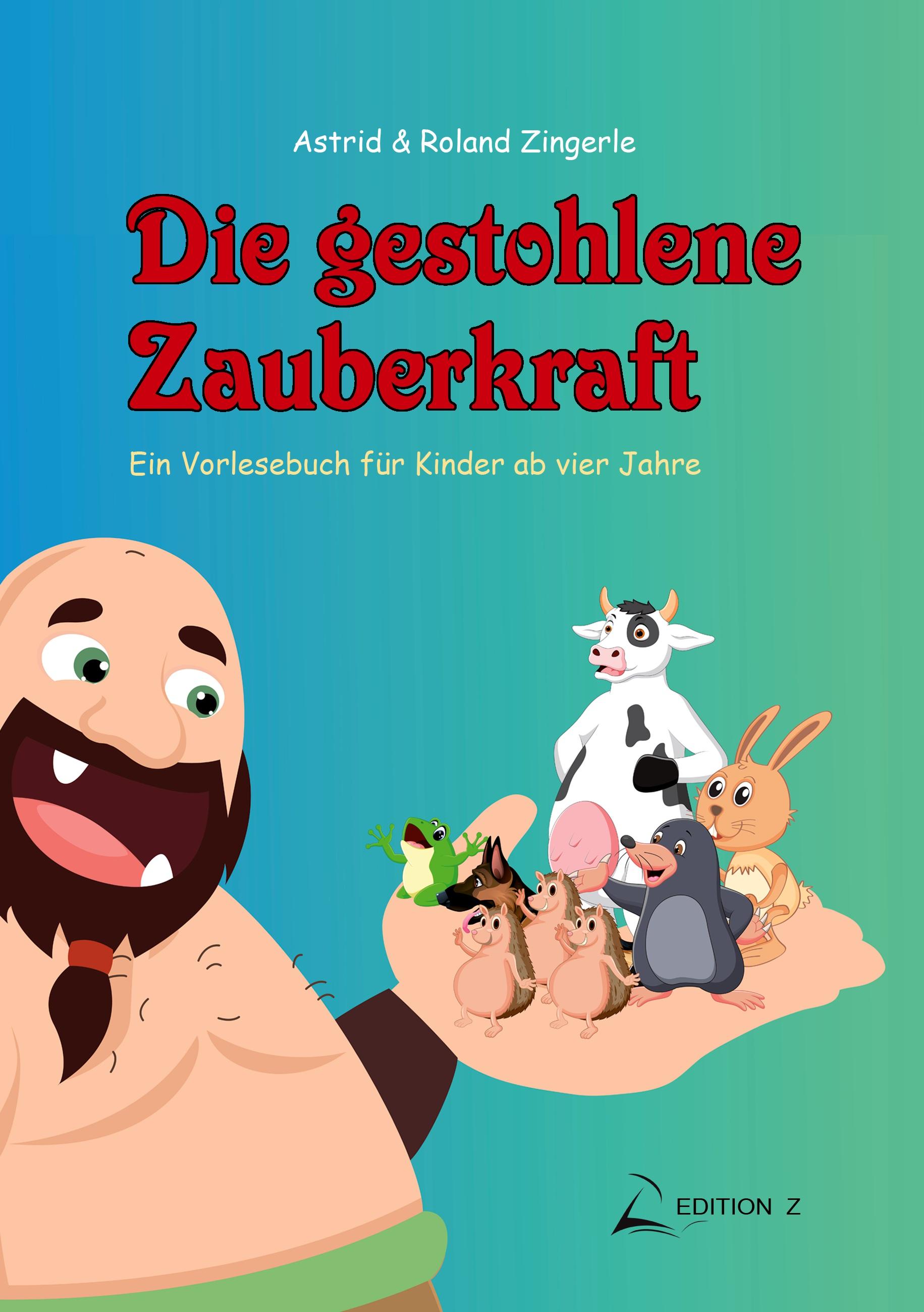 Die gestohlene Zauberkraft