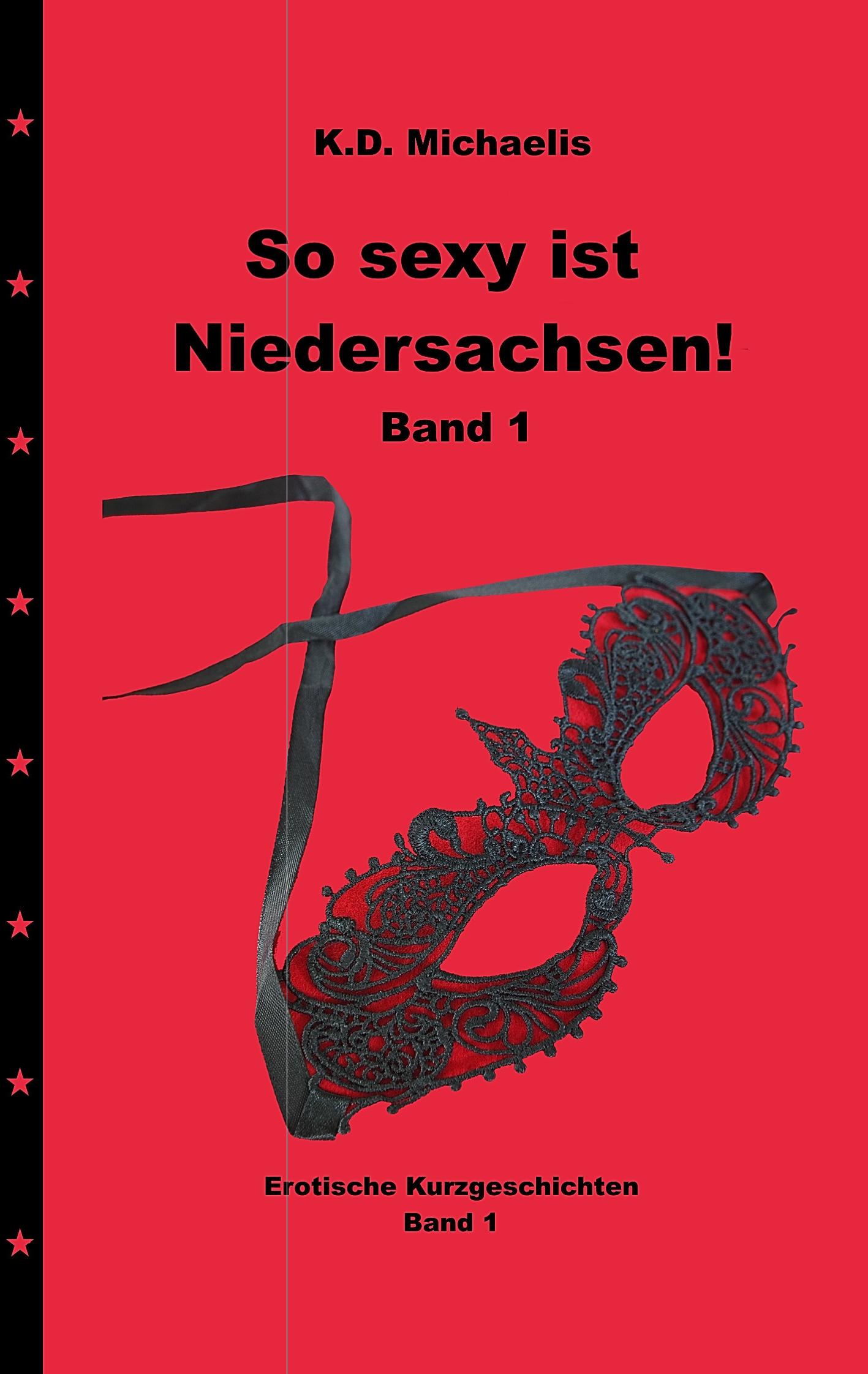 So sexy ist Niedersachsen! Band 1