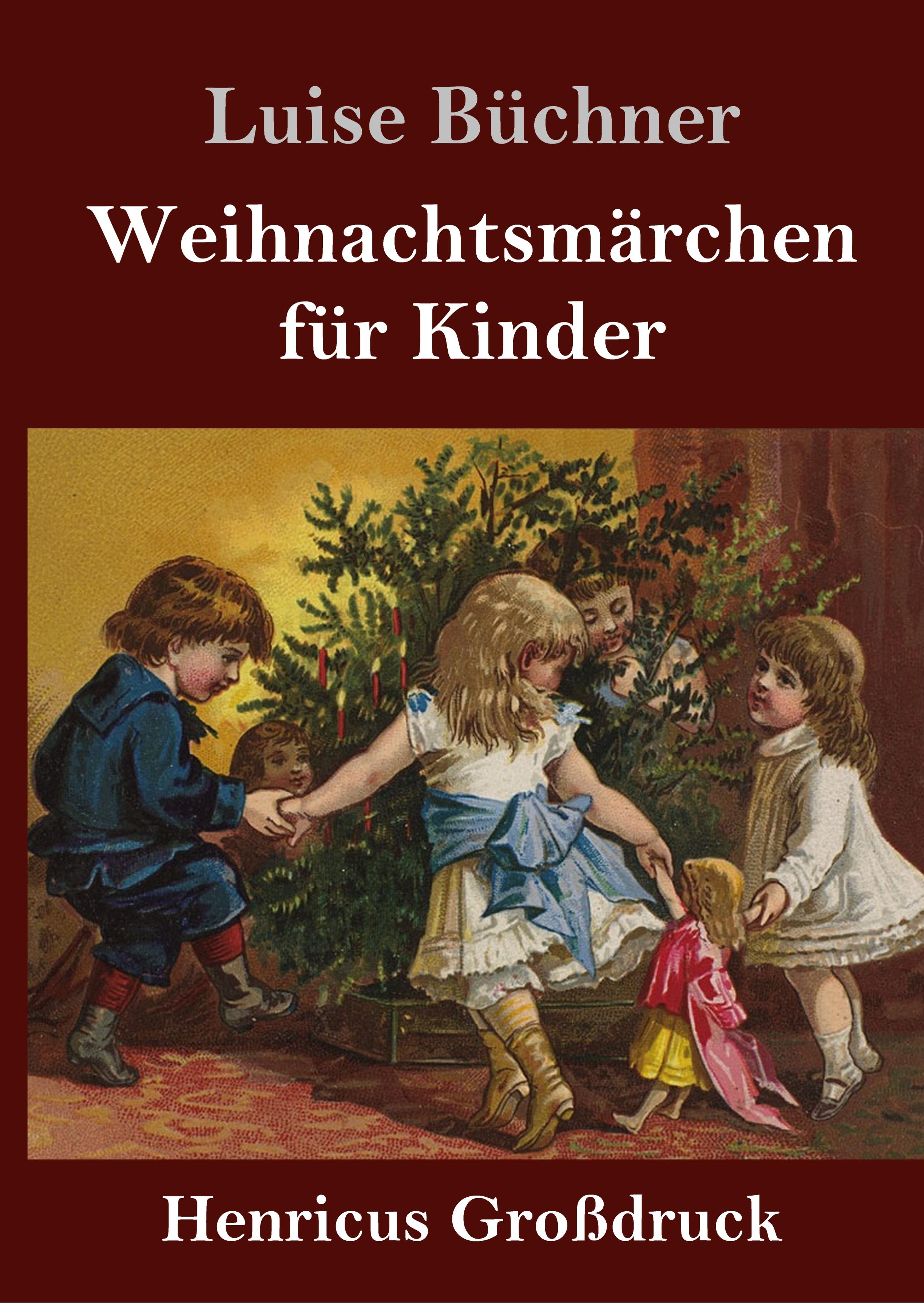 Weihnachtsmärchen für Kinder (Großdruck)