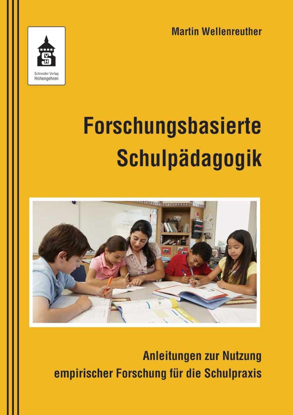 Forschungsbasierte Schulpädagogik