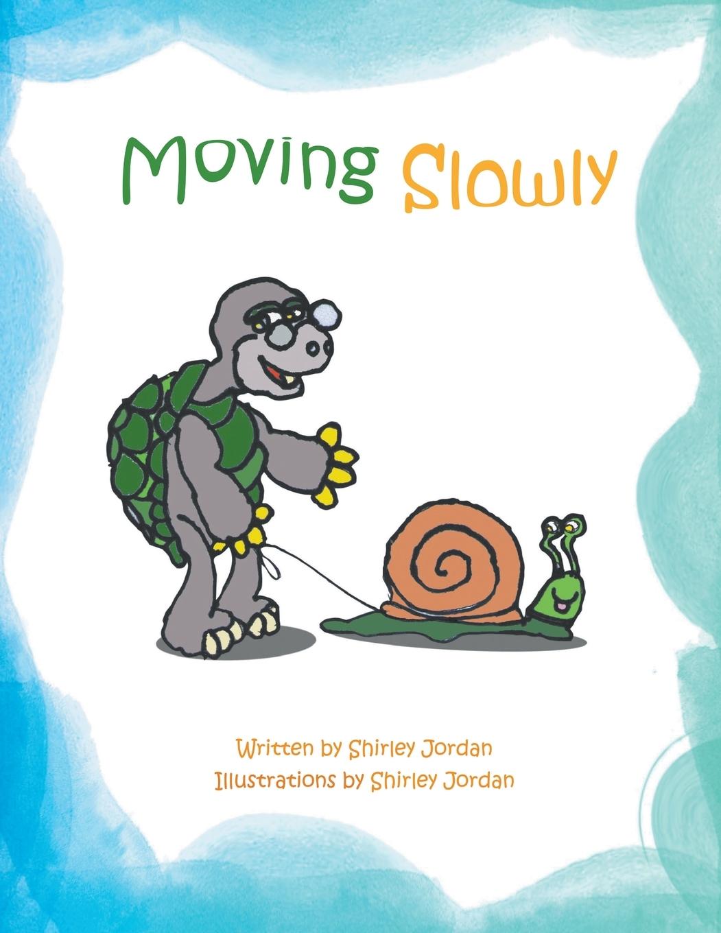 Moving Slowly