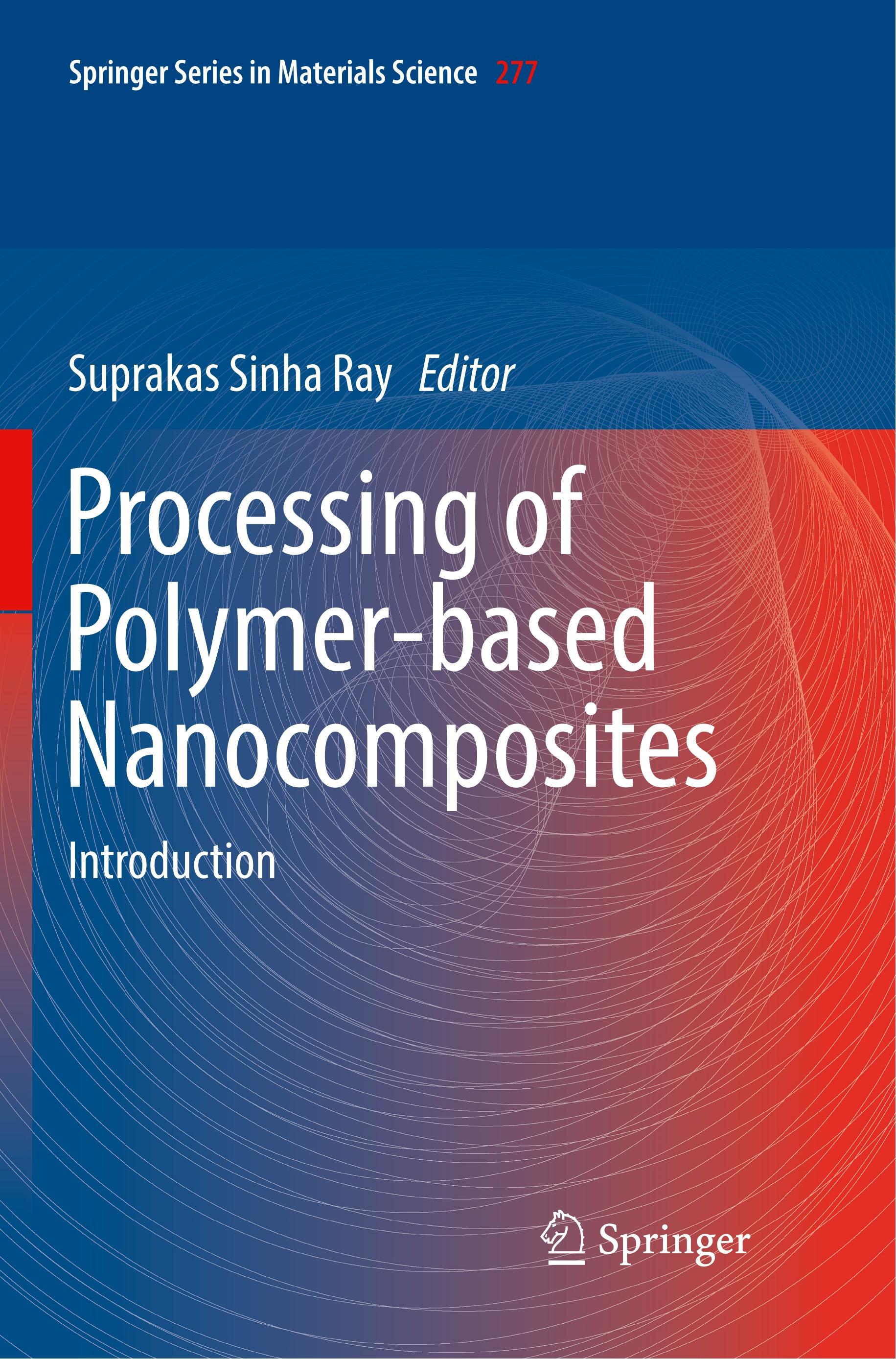 Processing of Polymer-based Nanocomposites