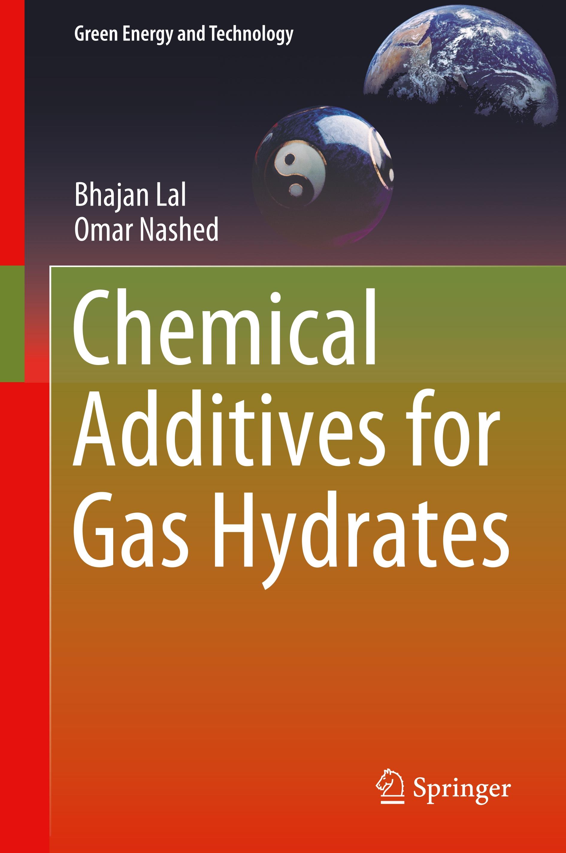 Chemical Additives for Gas Hydrates